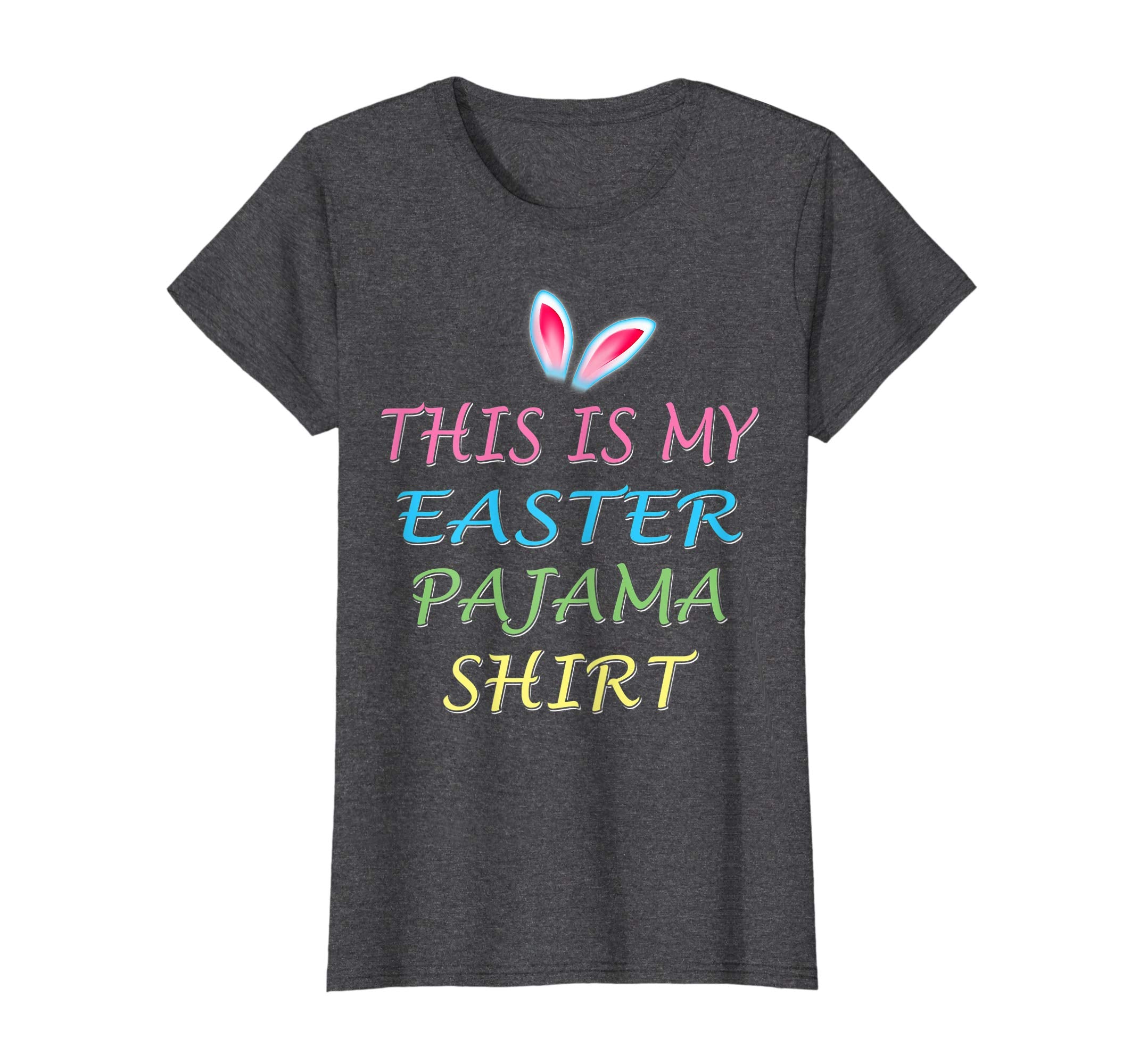Funny Easter Pajama T Shirt This Is My Easter Pajama T Shirt