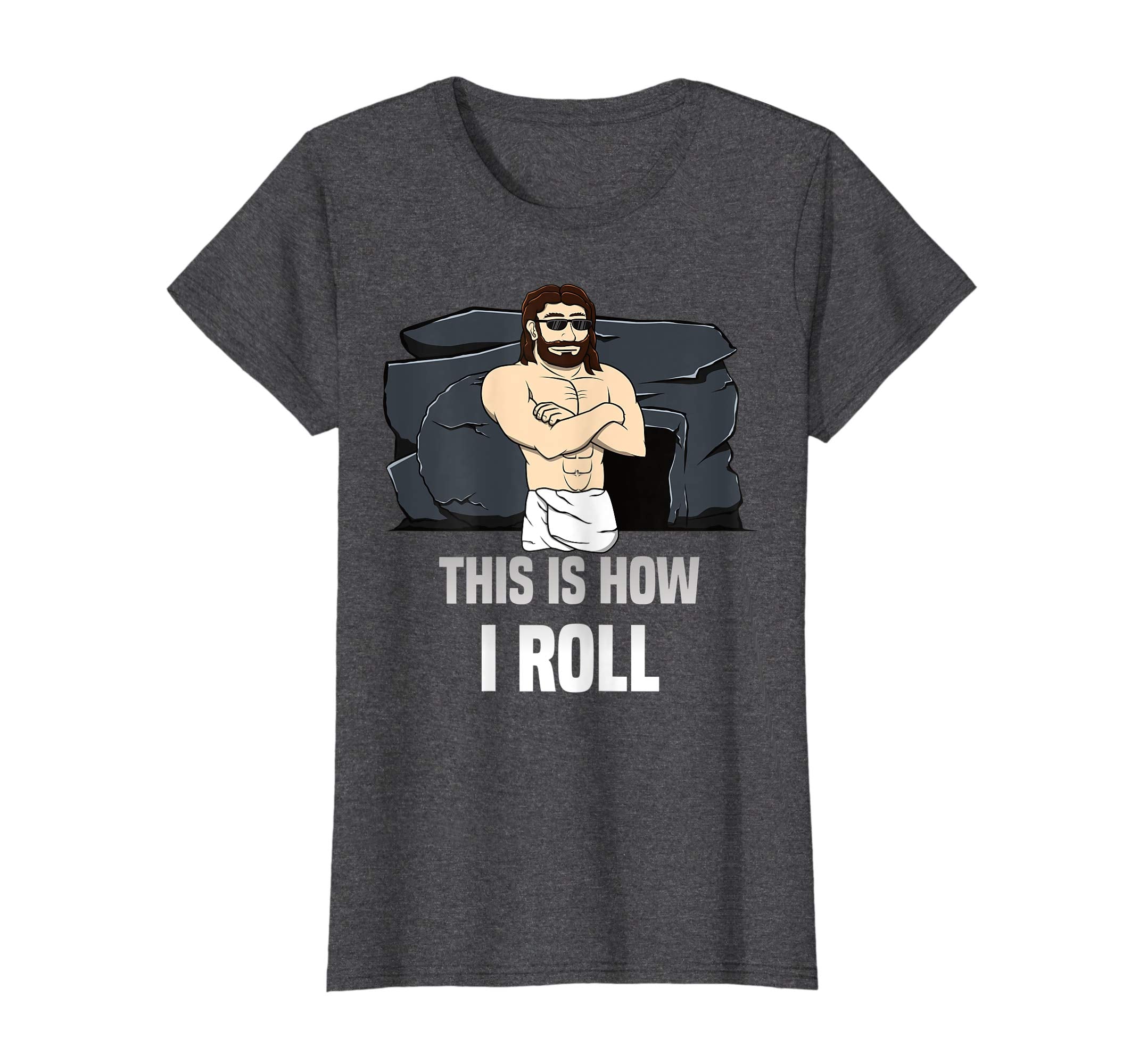 Easter Jesus T-Shirt Resurrection This Is How I Roll Gift