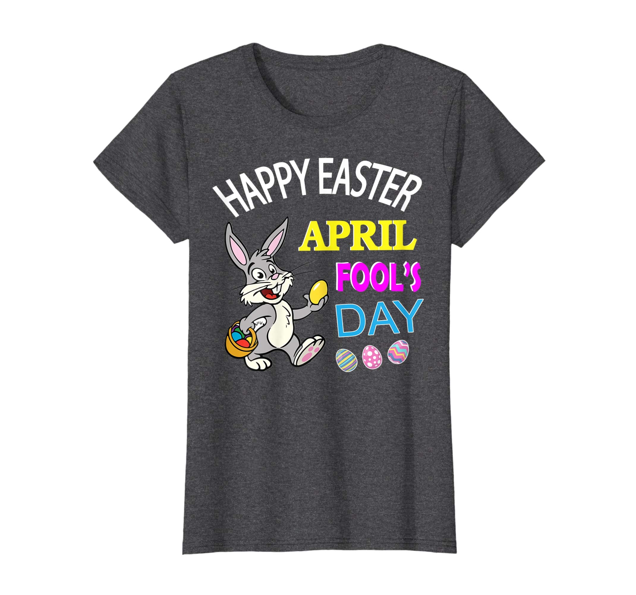 Rabbit Bunny With Easter Eggs Happy April Fools Day Shirt