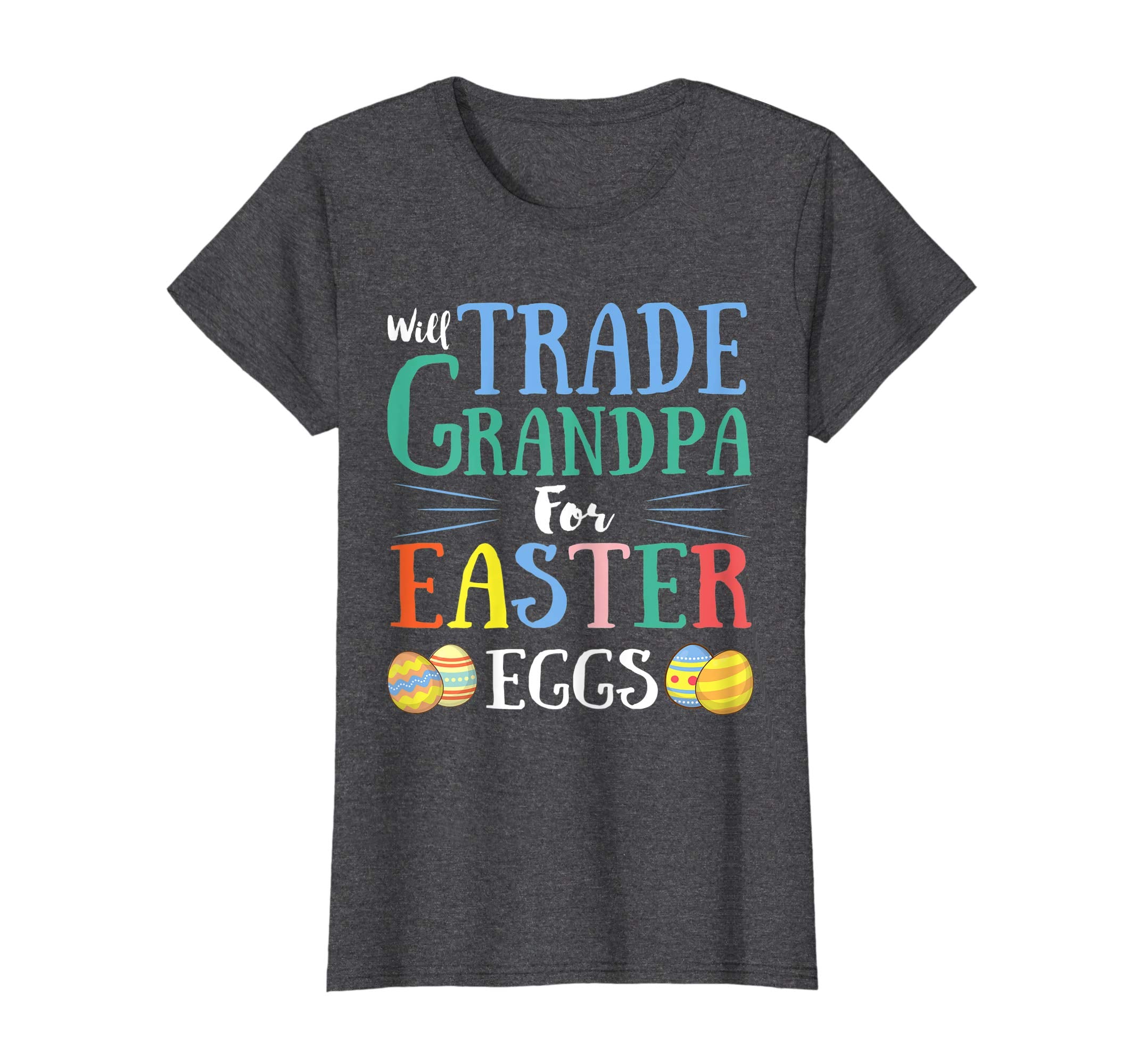 Will Trade Grandpa Easter Eggs Gift. Funny Kids Easter Shirt