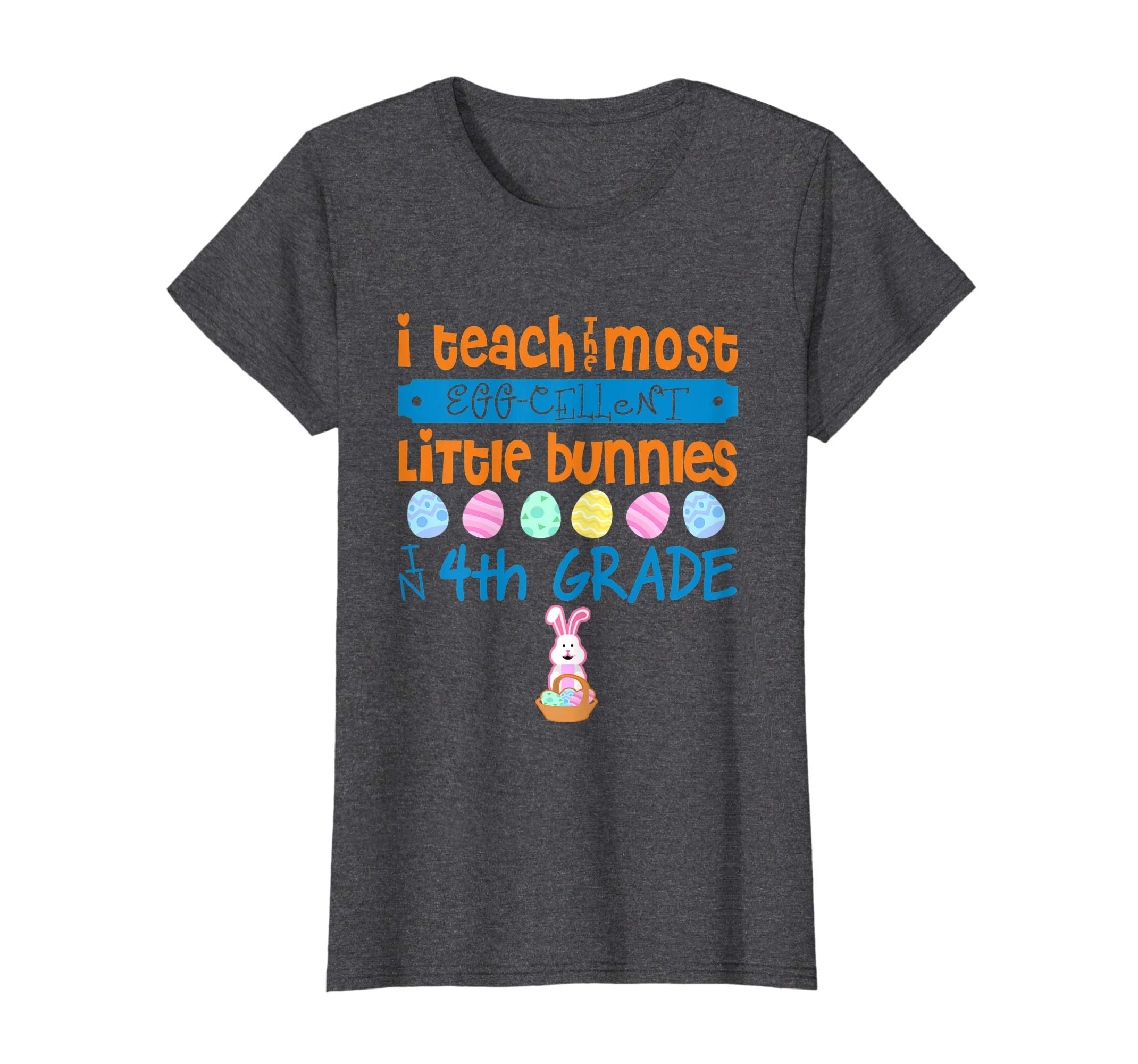 Easter Egg Shirt - 4th Grade Teachers Bunny Gift
