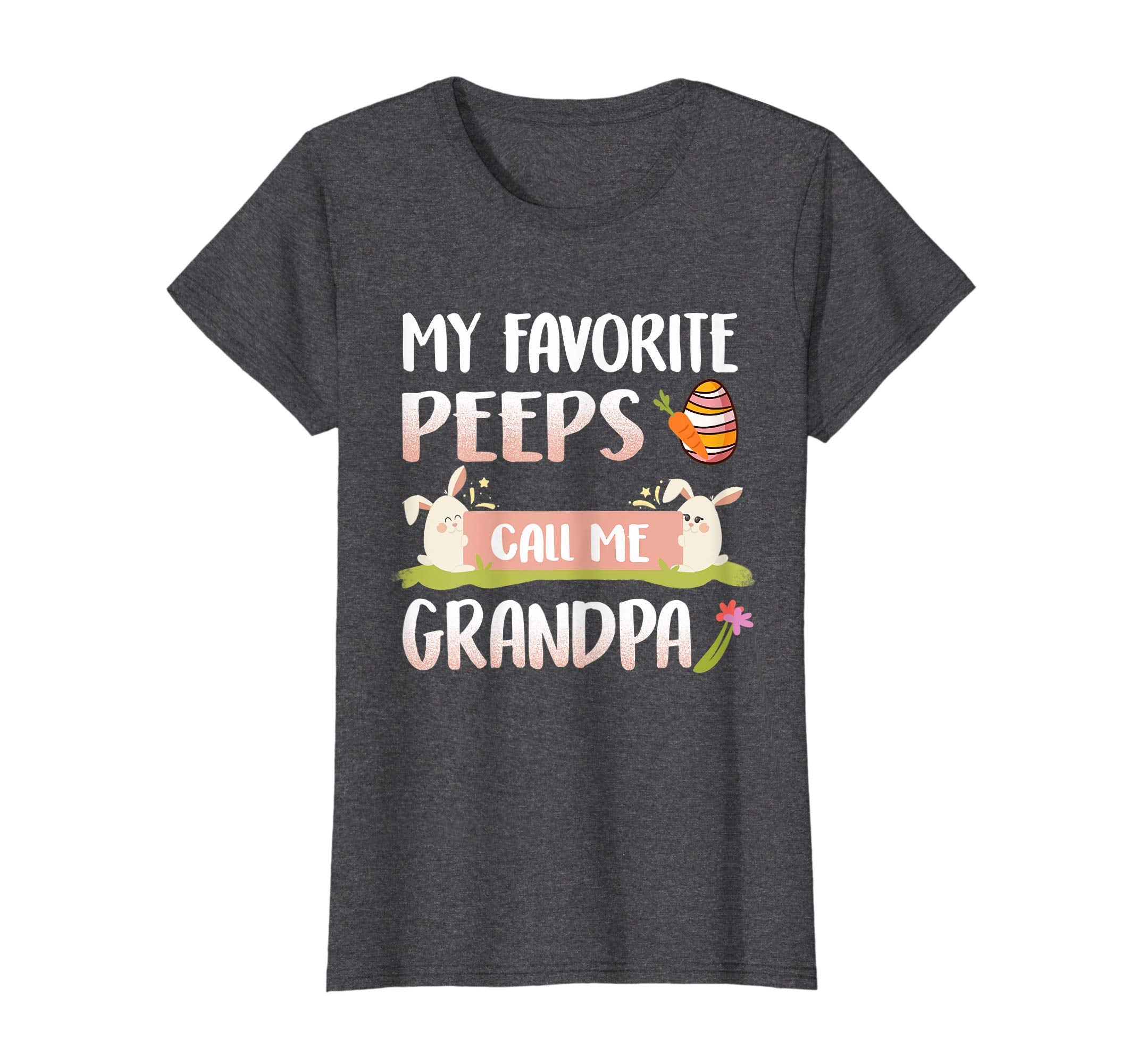 My Favorite Peeps Call Me Grandpa Happy Easter T-Shirt