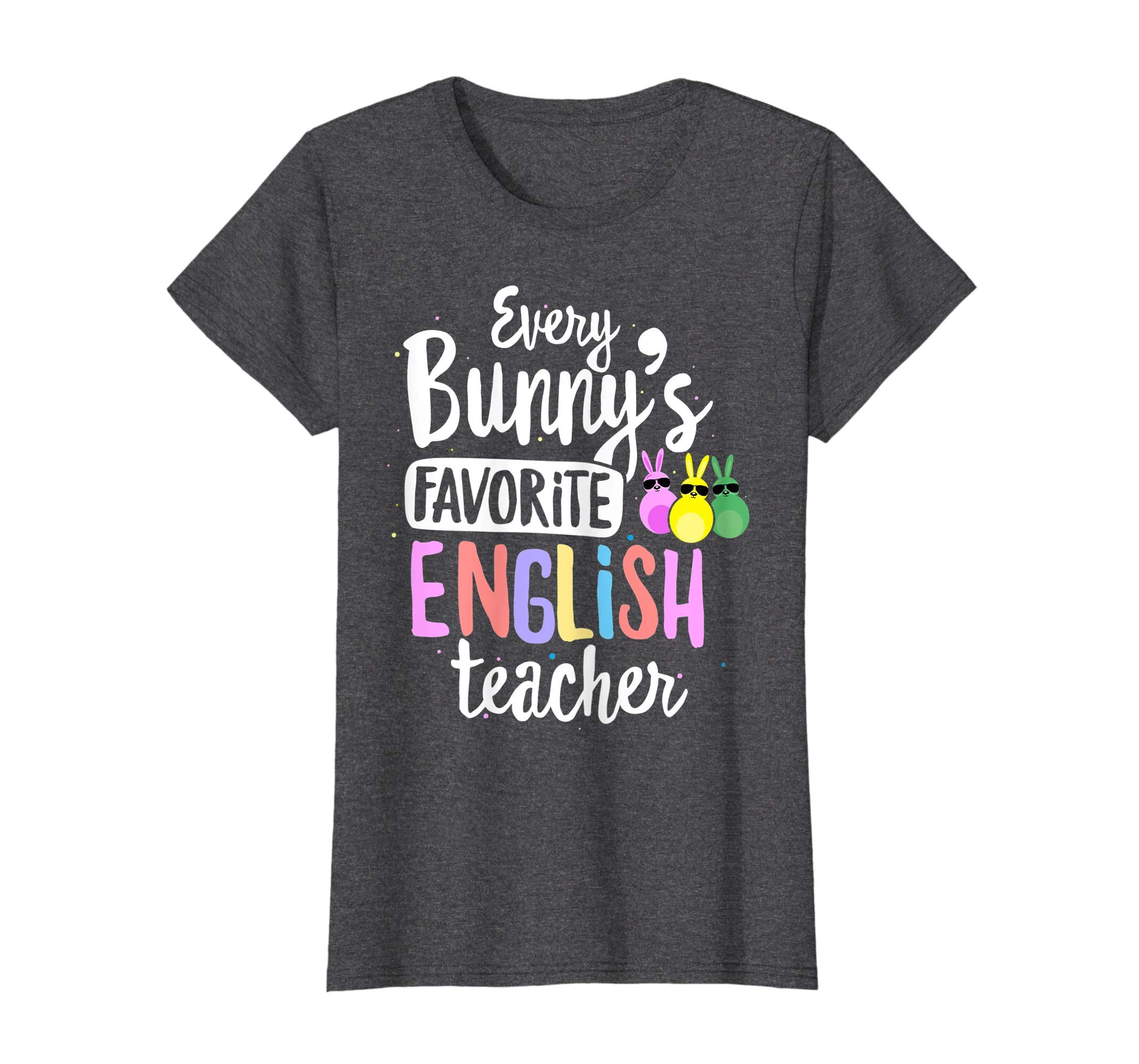 Every Bunny's Favorite English Teacher Easter Gift T-shirt