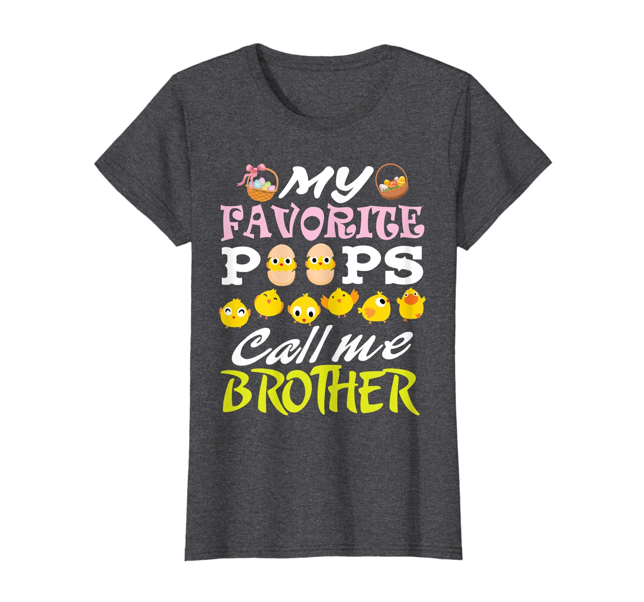 My Favorite Peeps Chicks Call Me Brother Easter Eggs Shirt