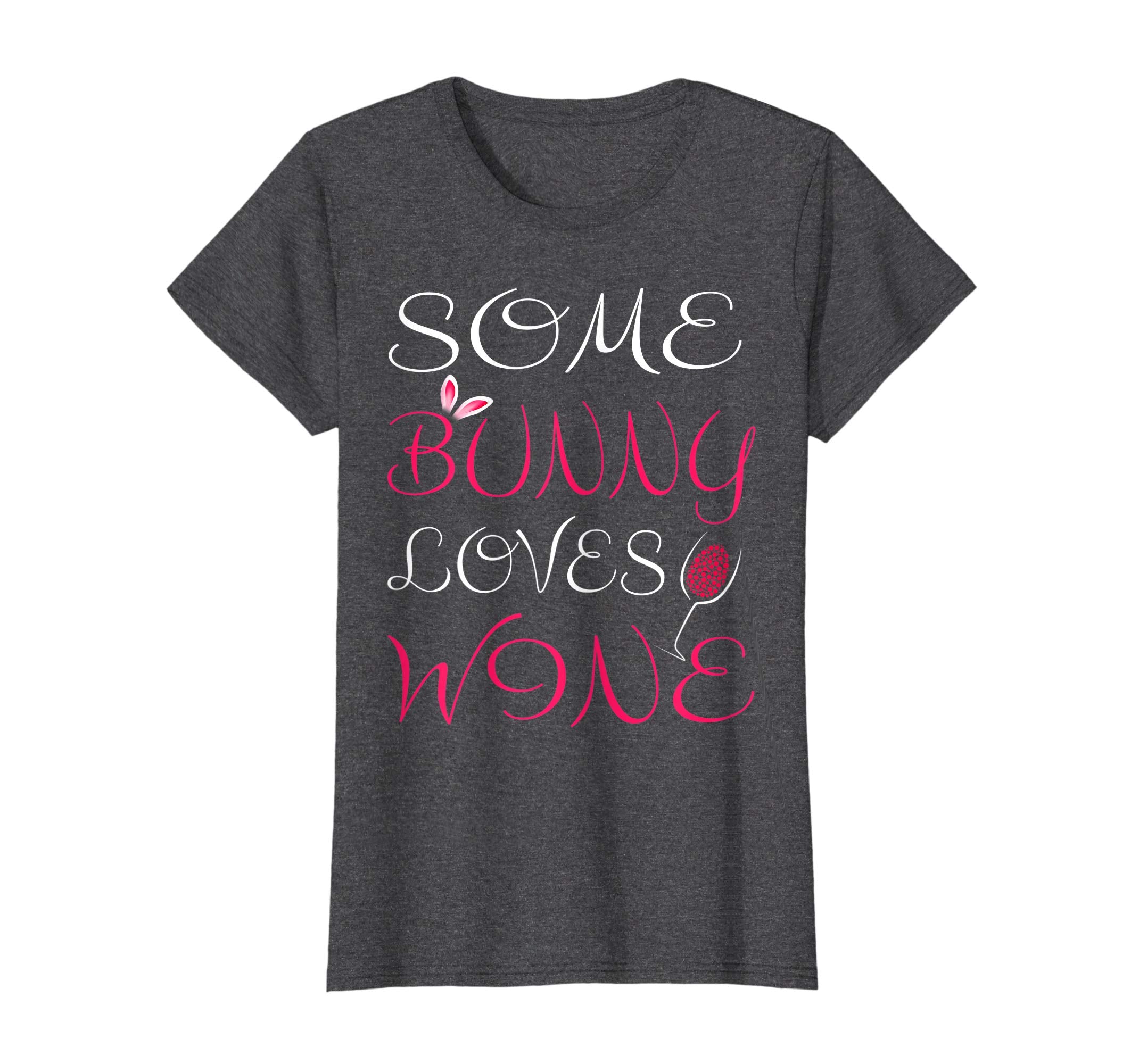 Some Bunny Loves Wine Mom Easter T Shirt Cute Women Wife