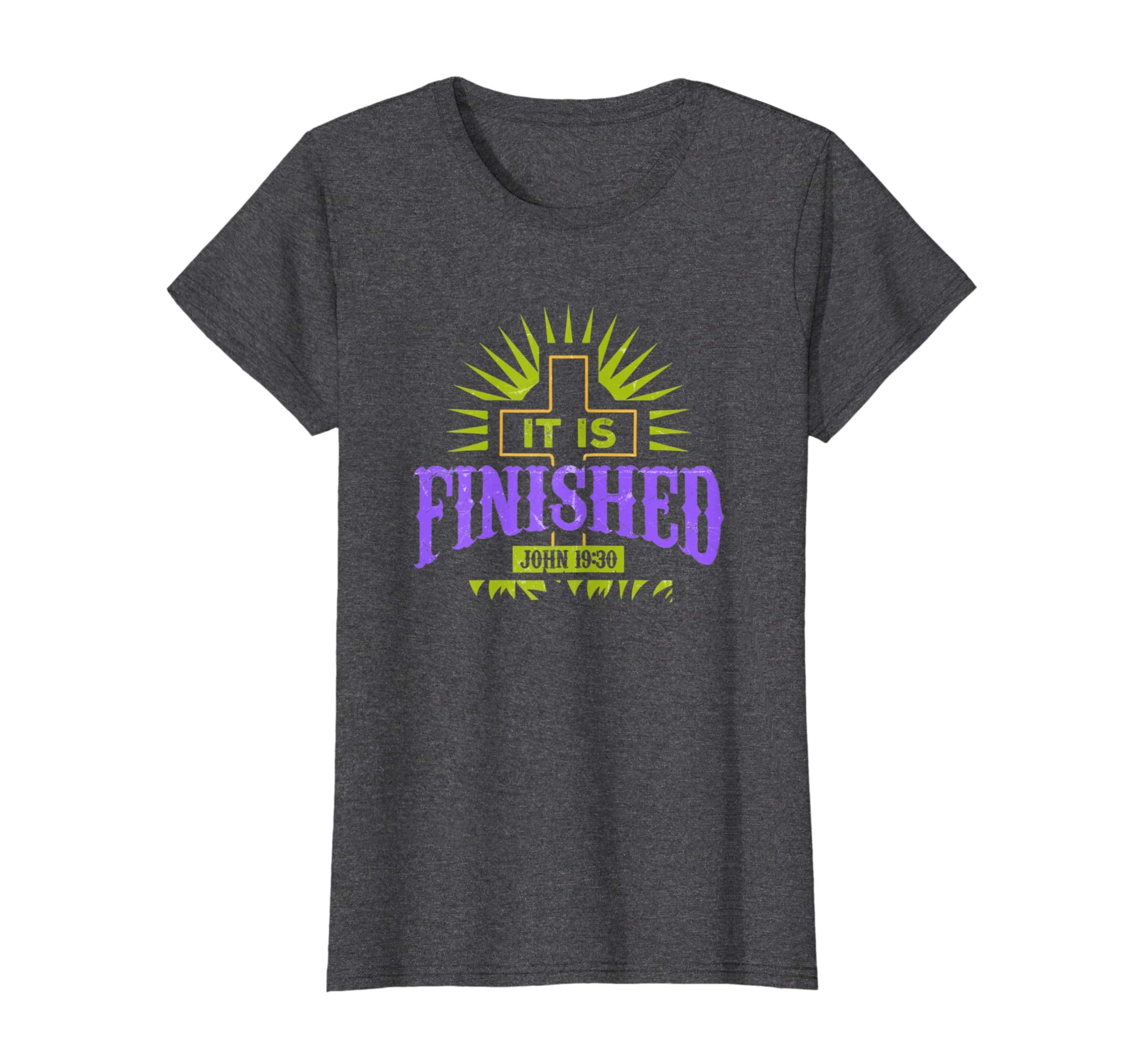 It Is Finished Jesus Easter Resurrection T-Shirt