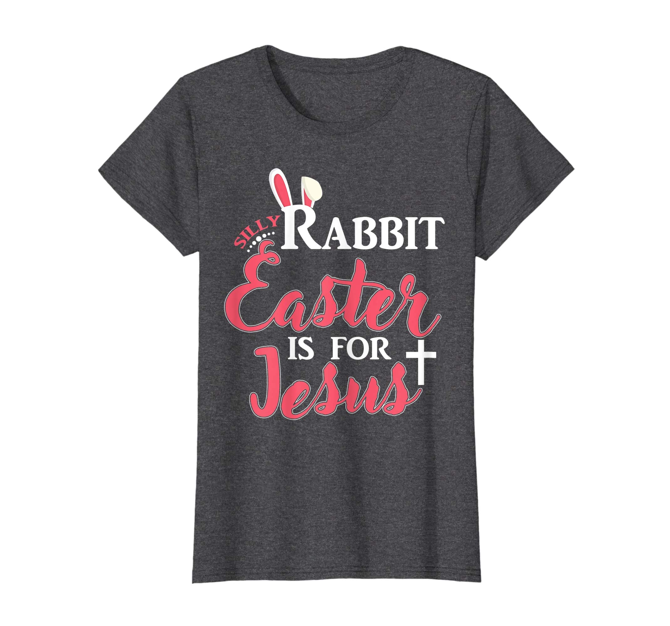 Silly Rabbit Easter is for Jesus Funny Peeps Gift Kid Shirt