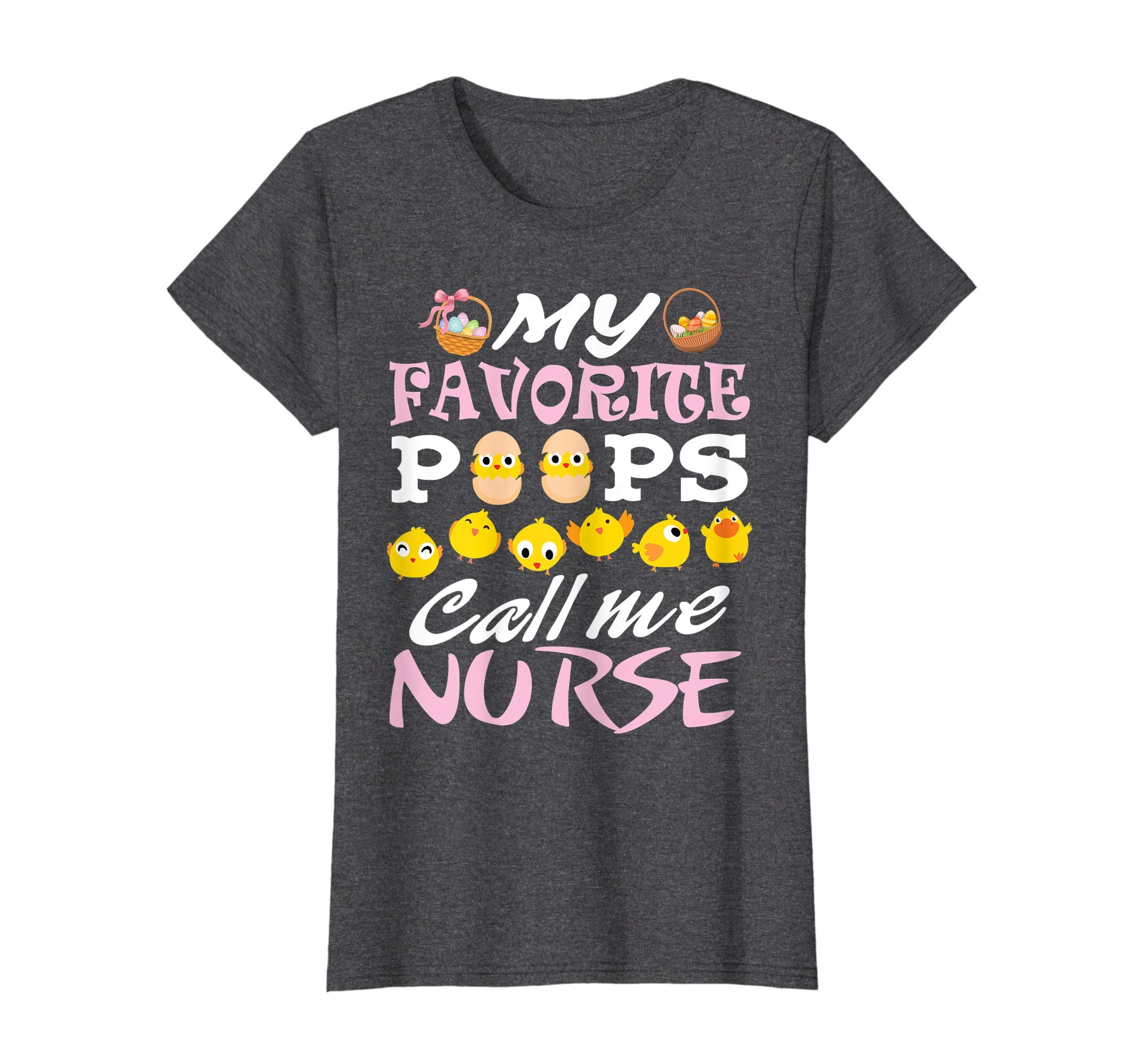 My Favorite Peeps Chicks Call Me Nurse Easter Eggs Shirt