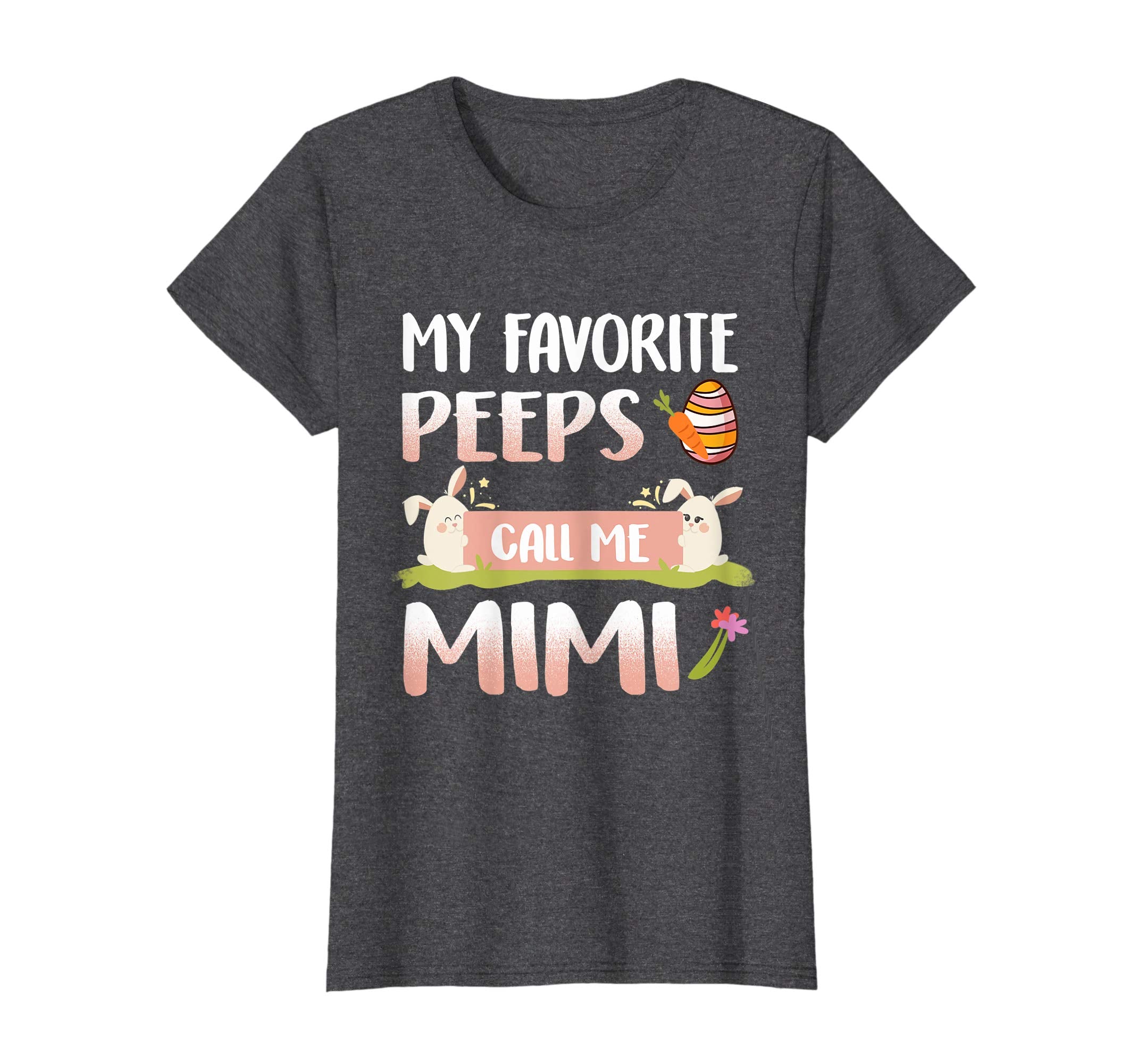 My Favorite Peeps Call Me Mimi Happy Easter T-Shirt
