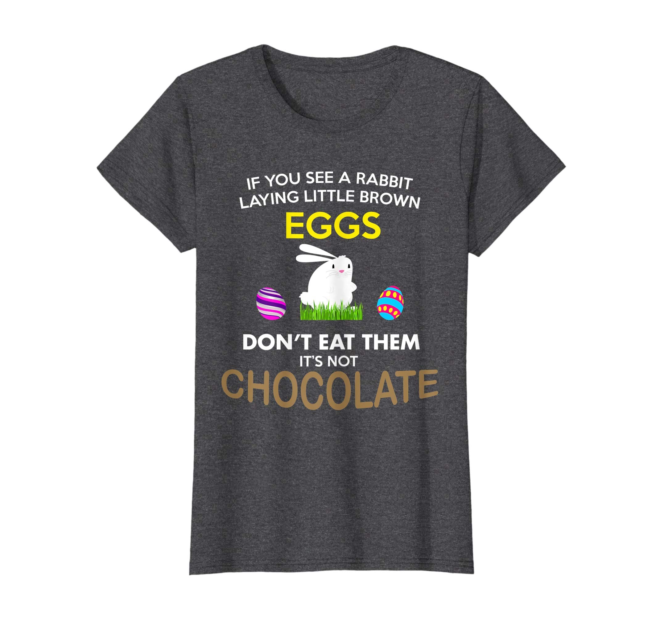 Unique Easter Egg Quote You See a Rabbit T-Shirt