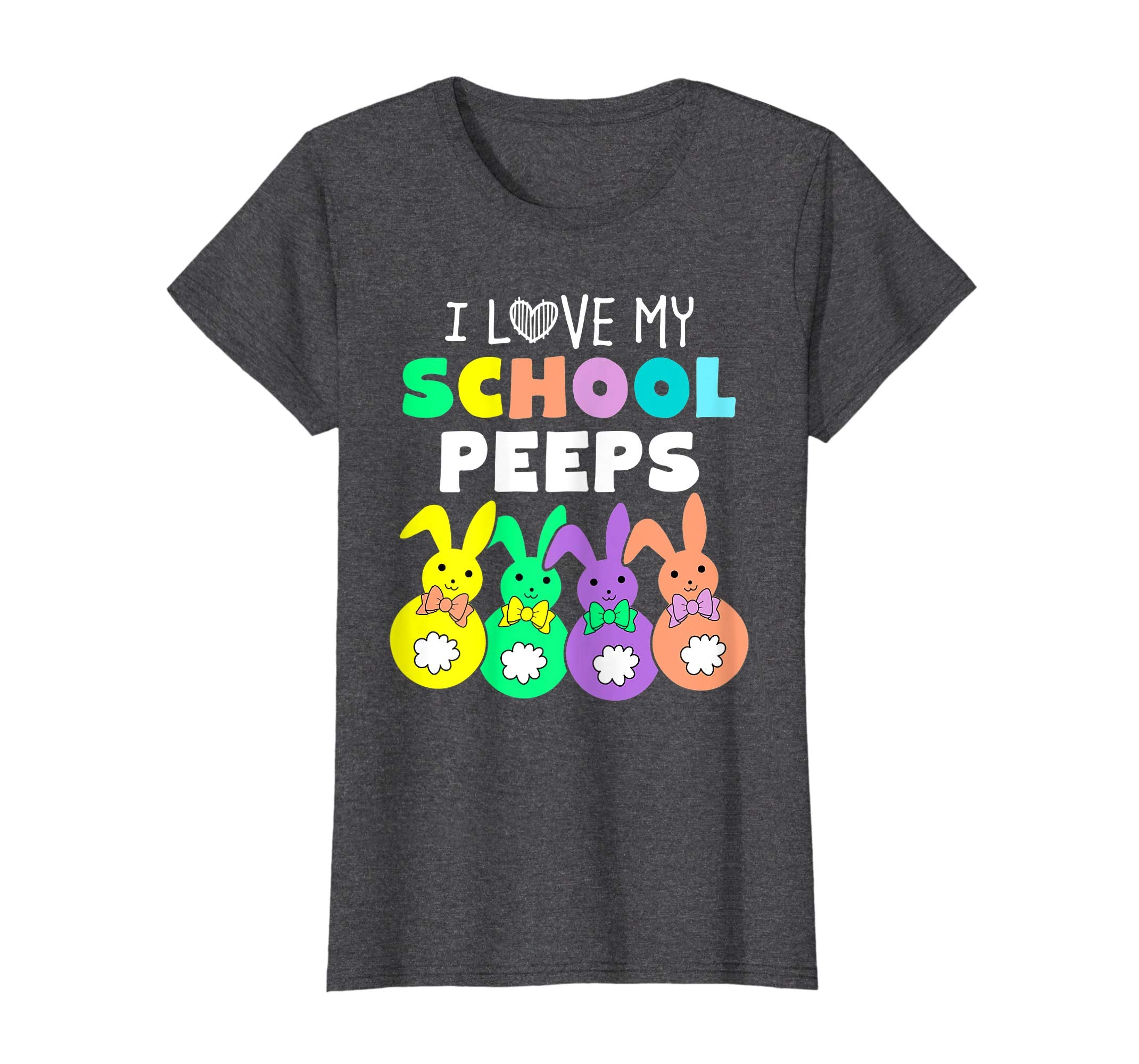 I Love My School Peeps Happy Easter Bunnies Teacher T Shirt