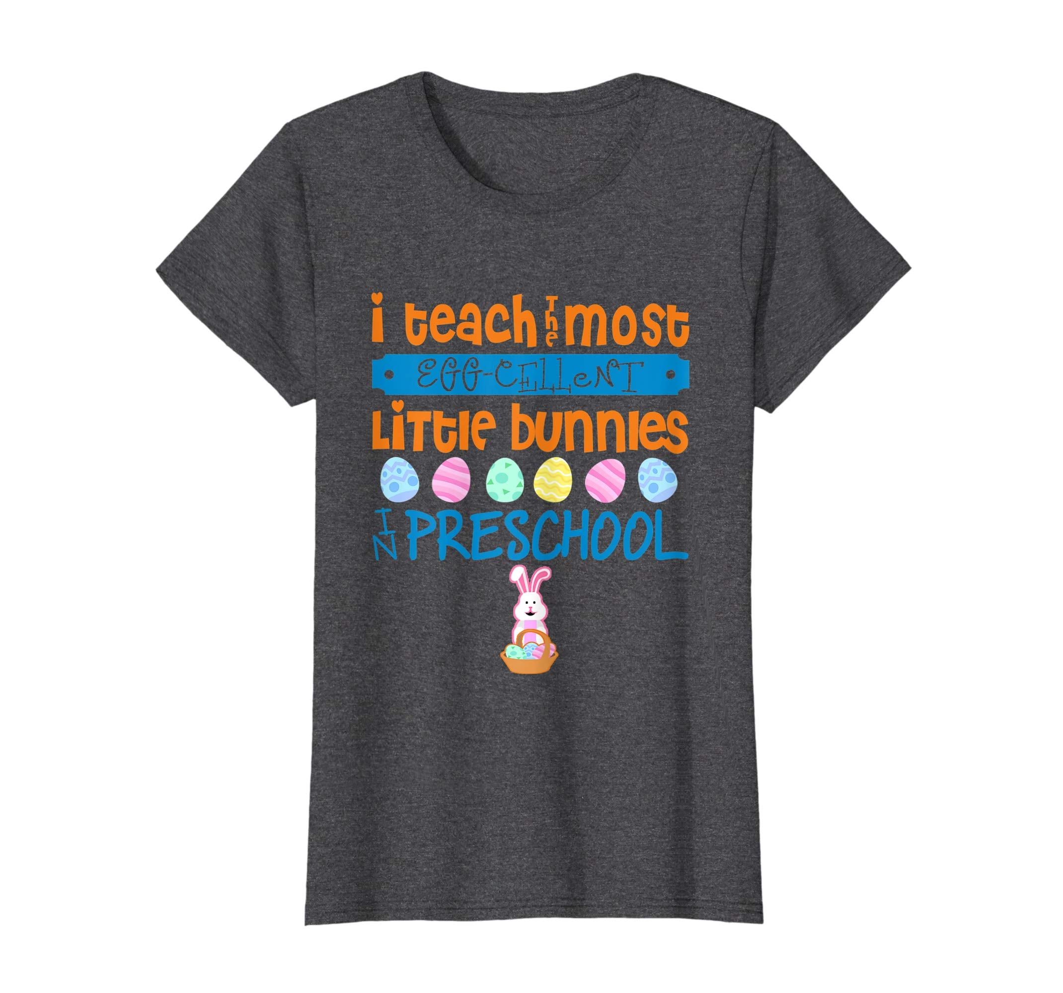 Easter Egg Shirt - Preschool Teachers Bunny Gift