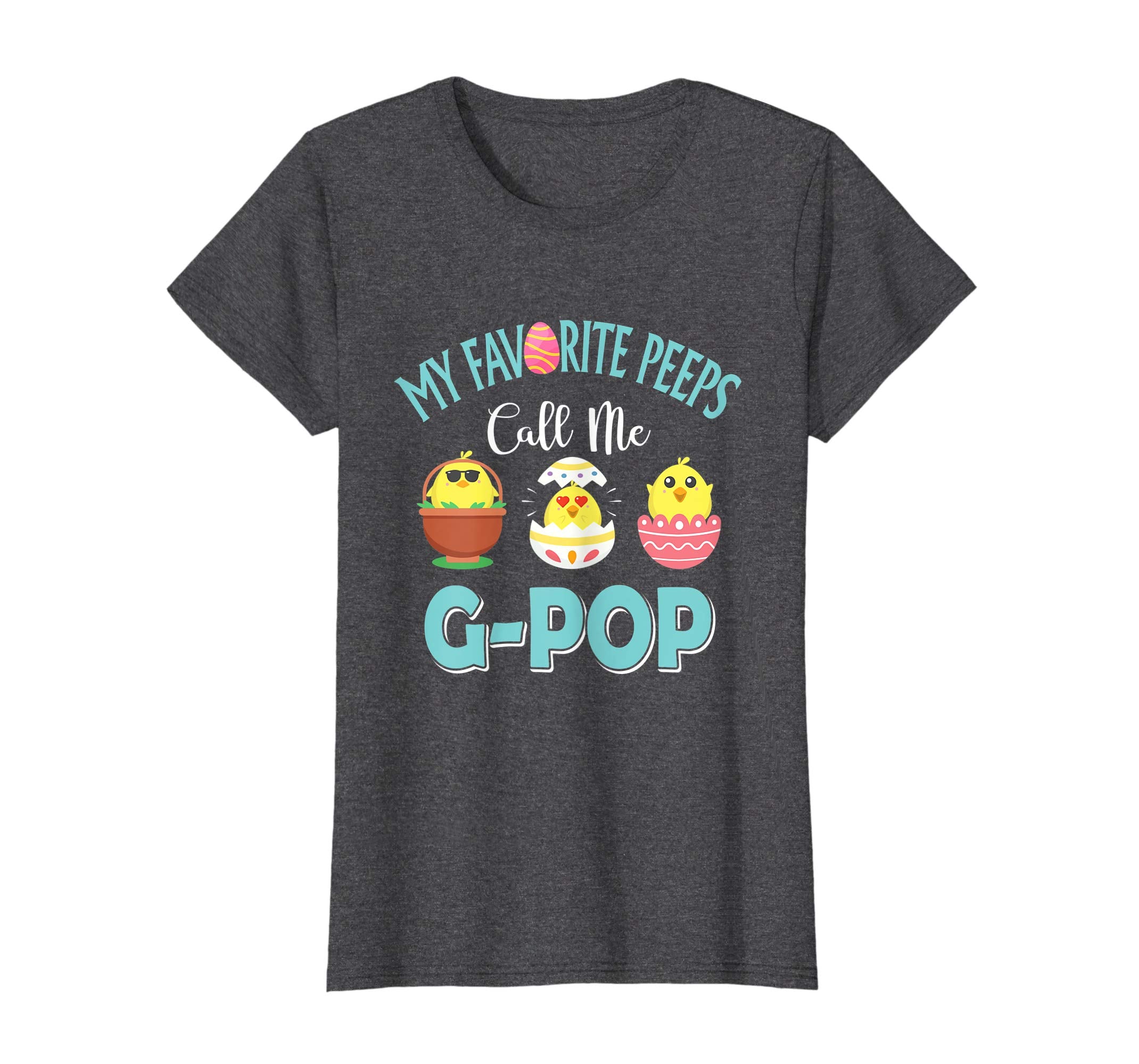 My Favorite Peeps Chicks Call Me G-Pop Easter Shirt
