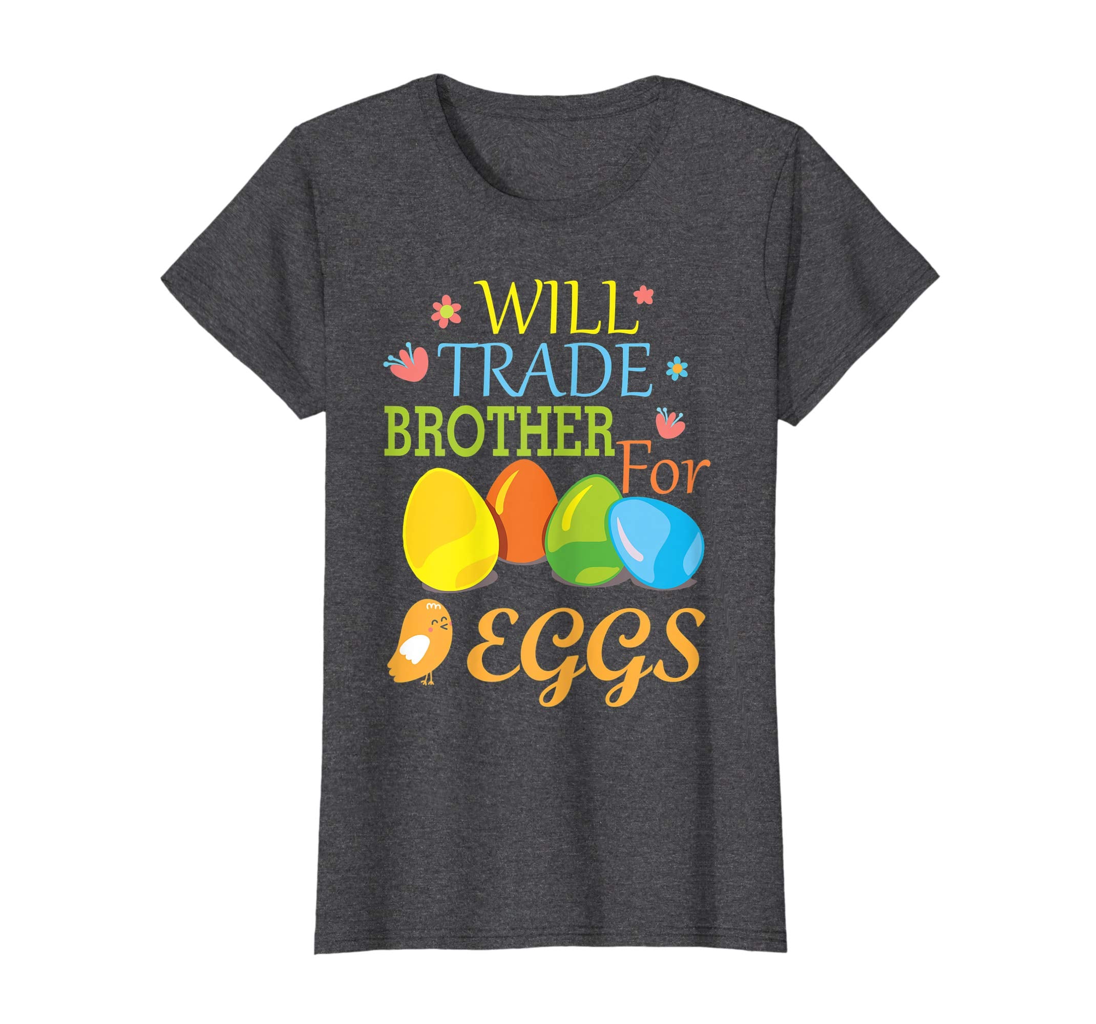 Cute Will Trade Brother For Eggs Easter Tshirt For Kids