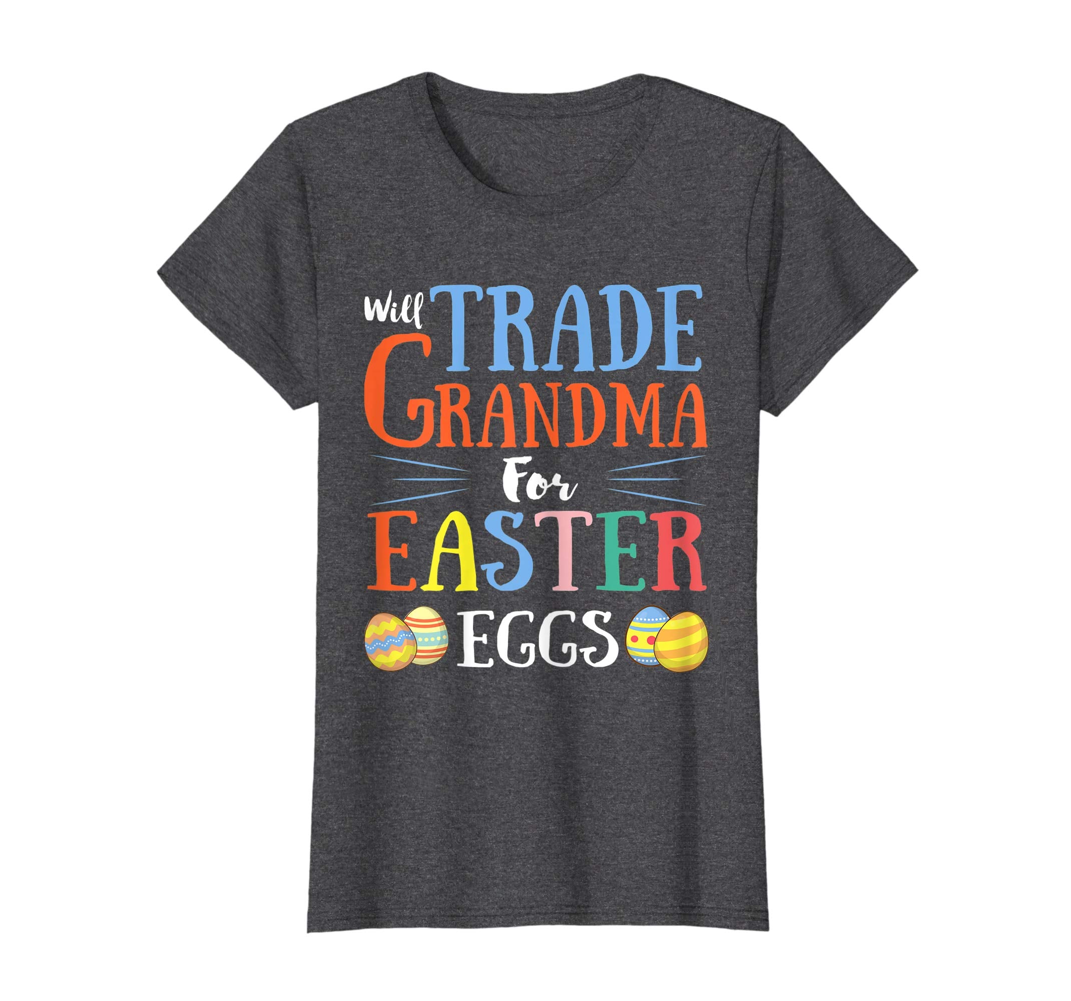Will Trade Grandma Easter Eggs Gift. Funny Kids Easter Shirt