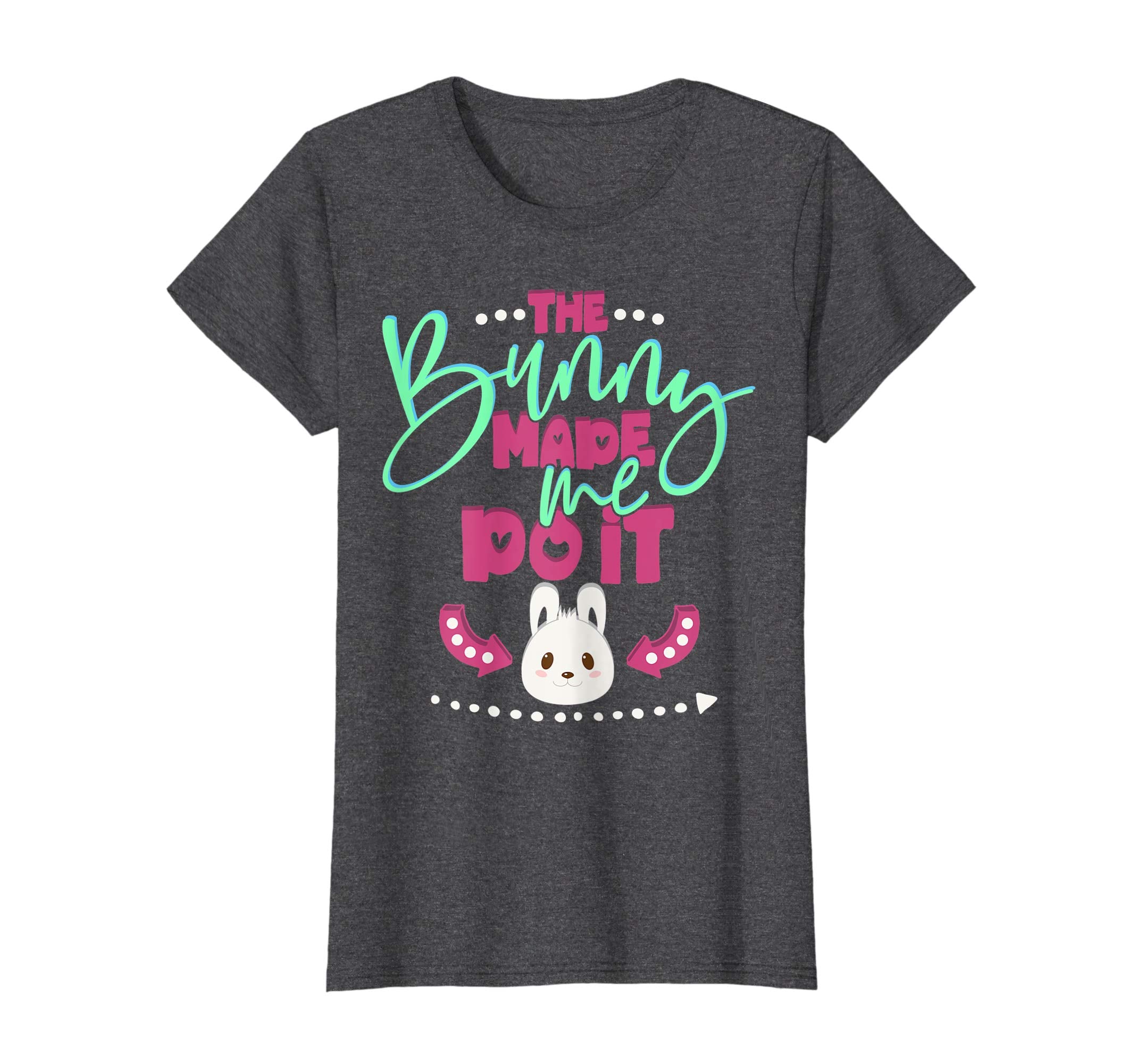 Easter Gifts T-Shirt The Bunny Made Me Do It kids or adults