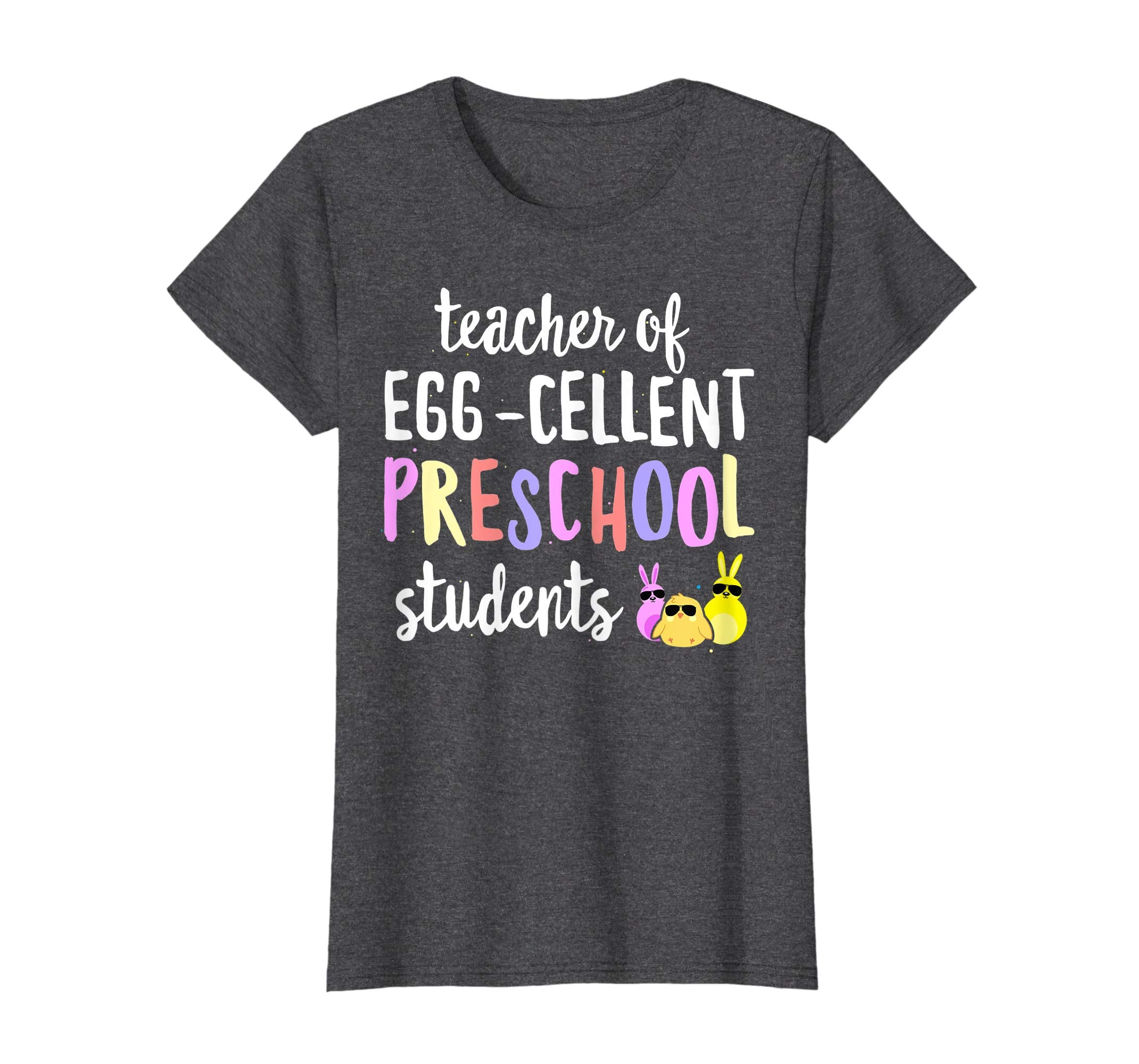 Teacher of Egg-Cellent Preschool Students Easter Gift Tshirt