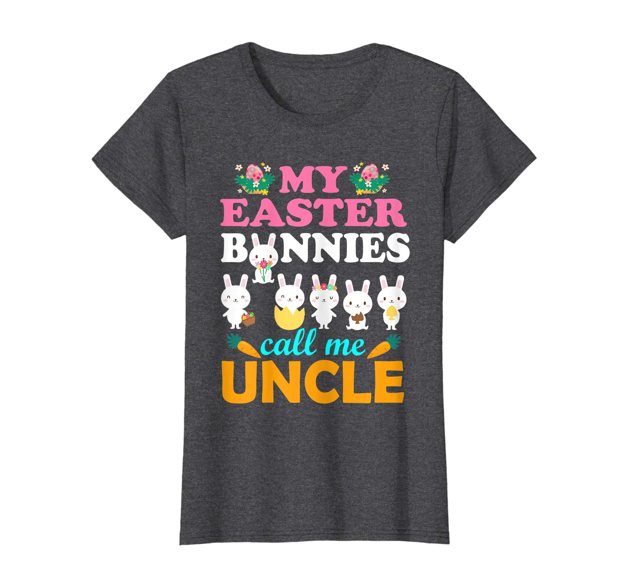 My Easter Bunnies Call Me Uncle Easter Eggs Carrot Shirt