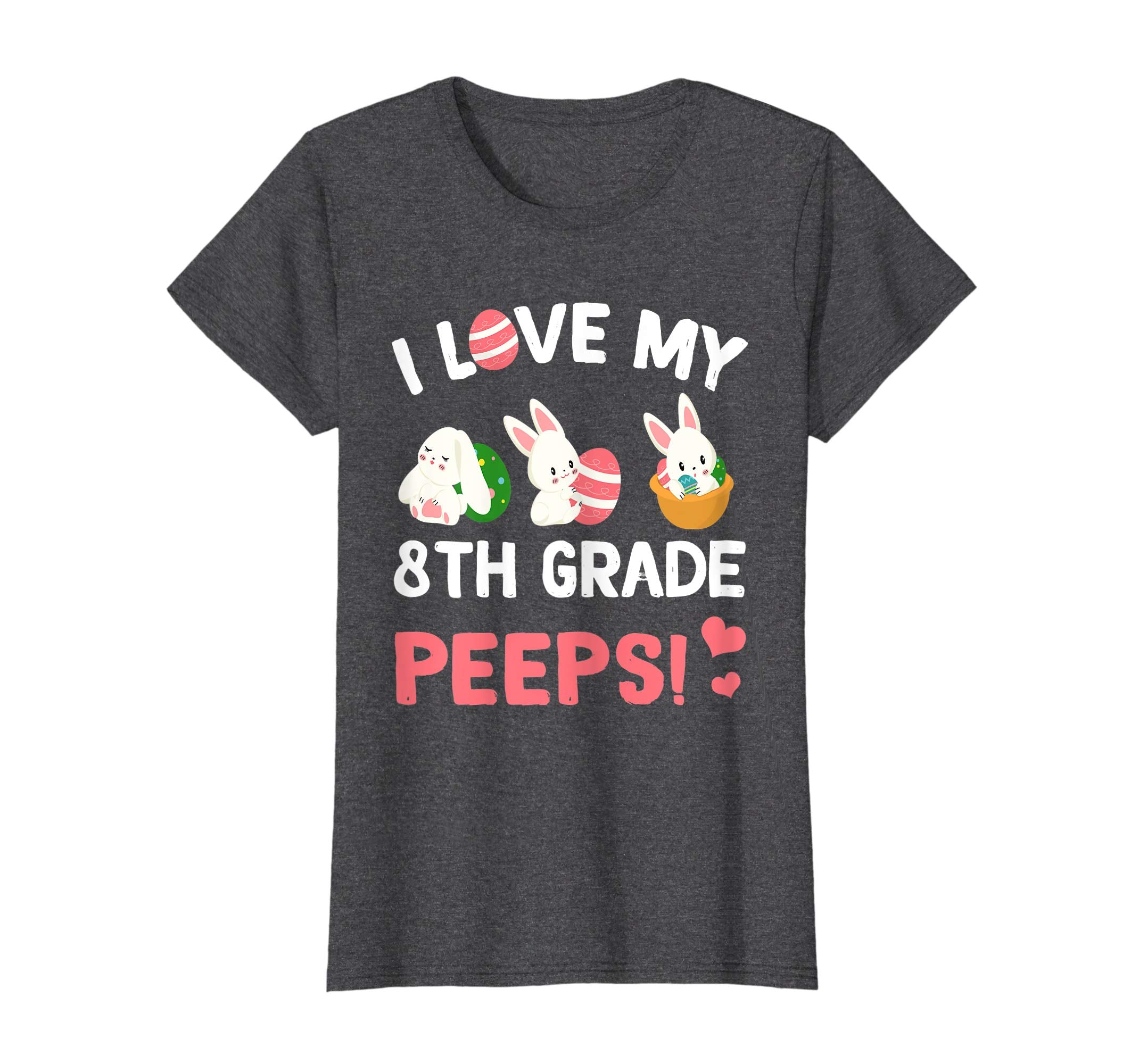 I Love My 8th Grade Peeps Bunnies Easter Teacher T-Shirt