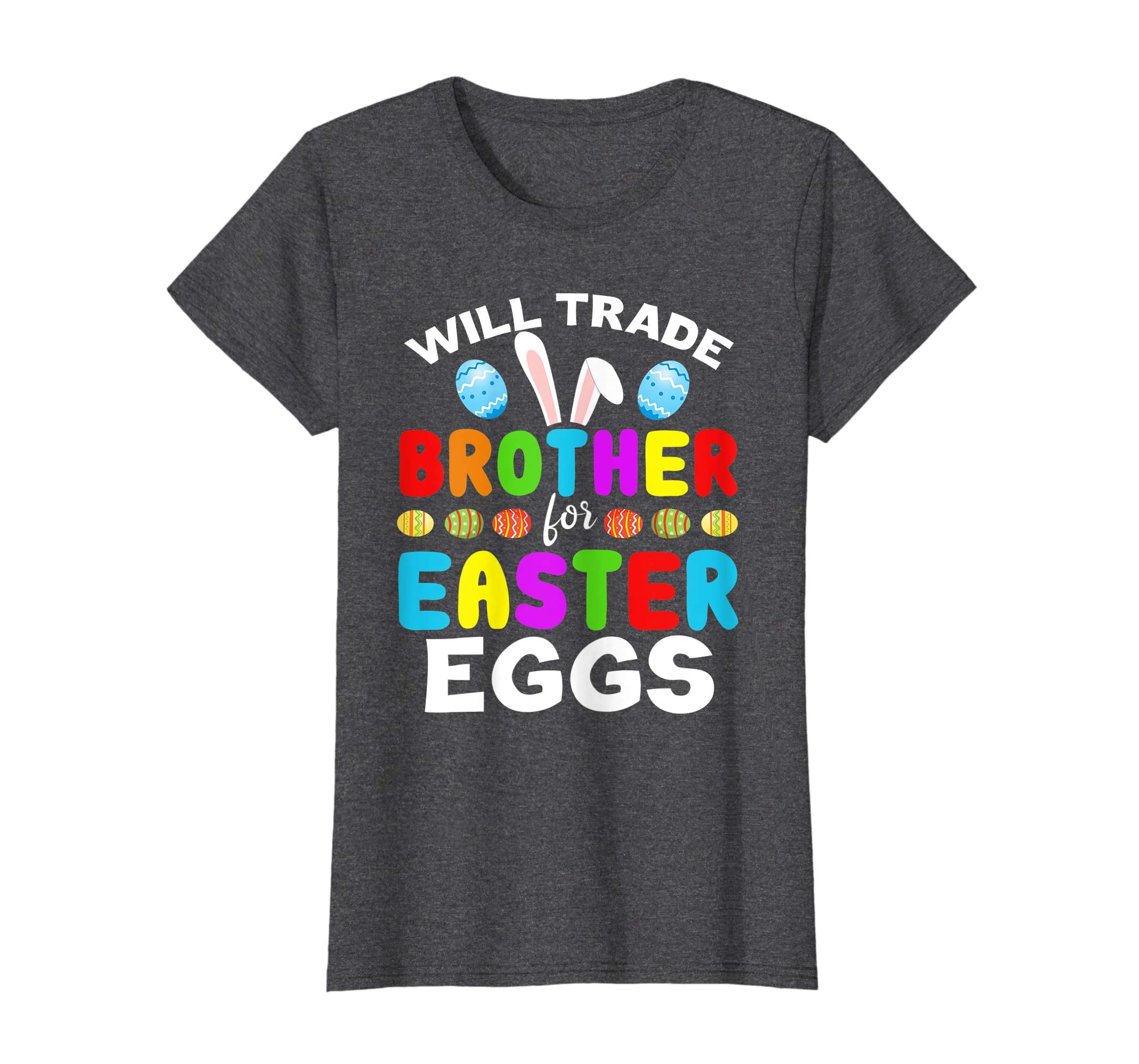 Funny Kids Easter Shirt Will Trade Brother Easter Eggs Gift