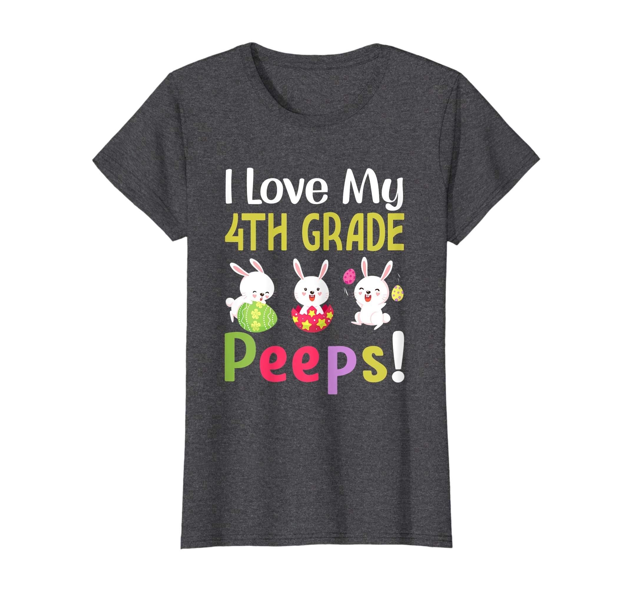 I Love My 4Th Grade Peeps Happy Easter Teacher Tshirt