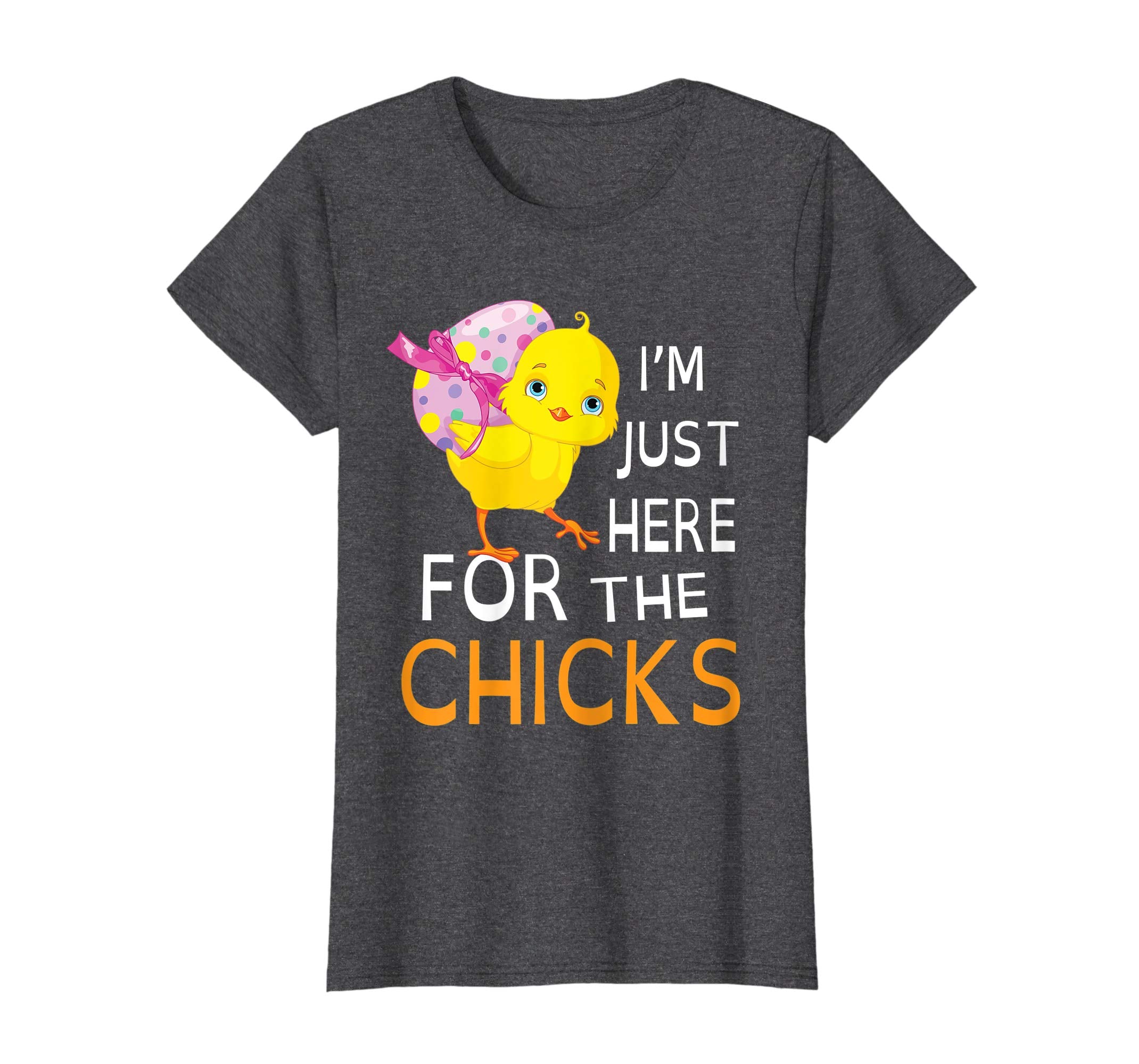 Chick With Big Easter Egg I'm Just Here For The Chicks Shirt