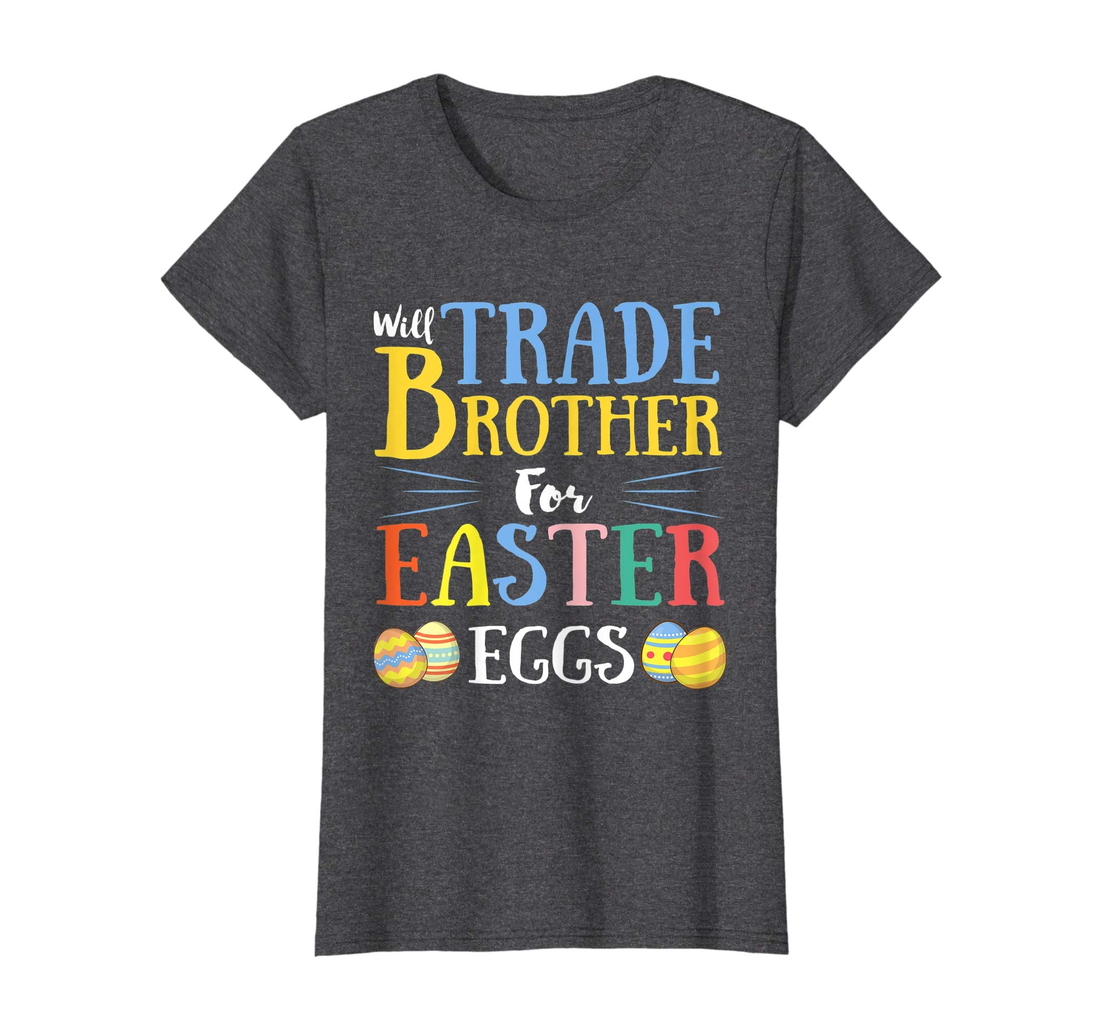 Will Trade Brother Easter Eggs Gift. Funny Kids Easter Shirt