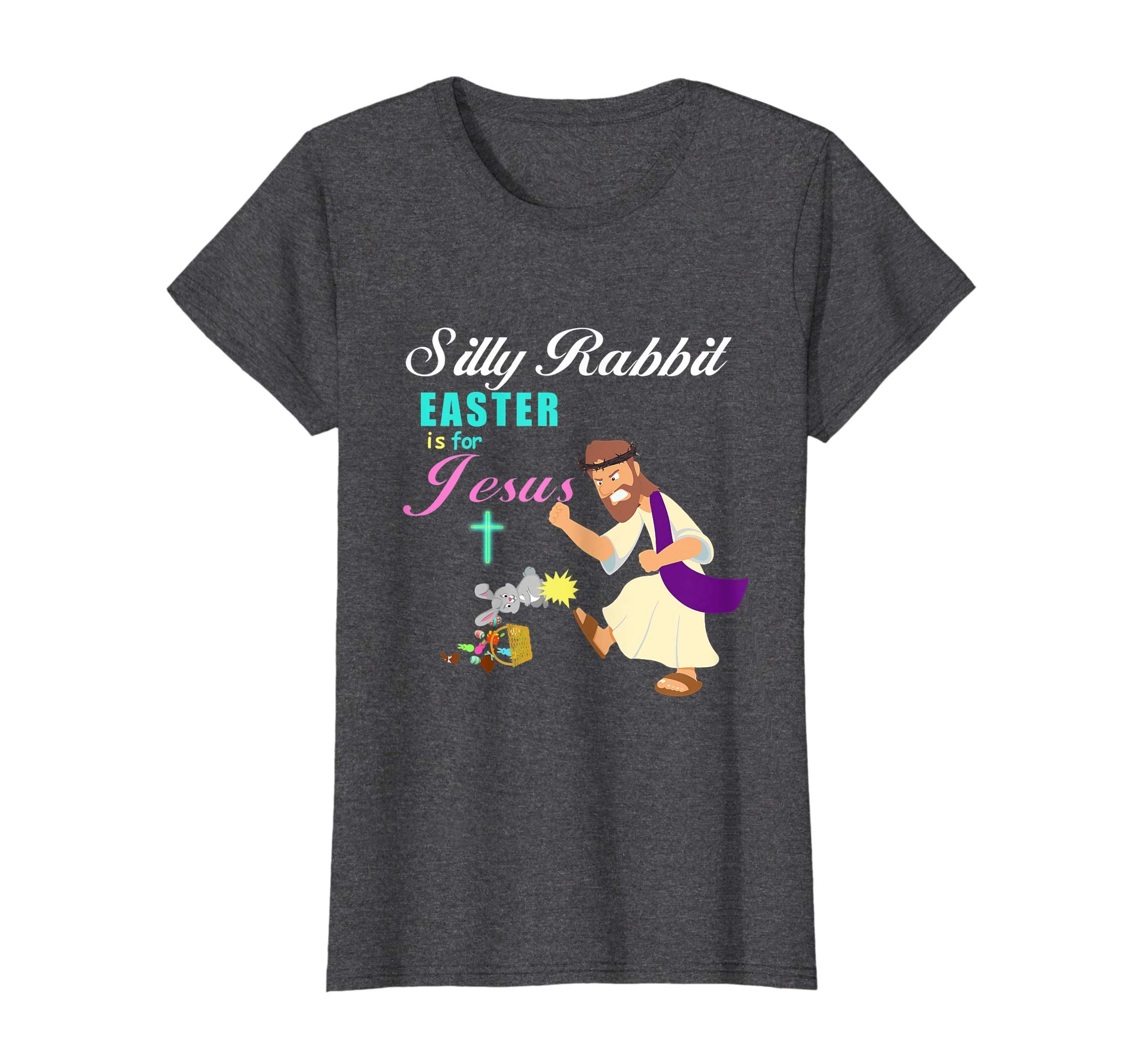 Silly Rabbit Easter is for Jesus Angry Jesus T shirt