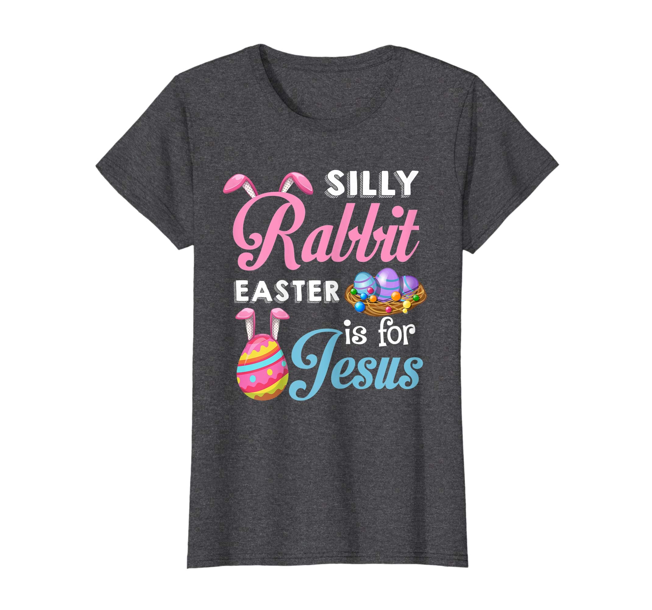 Silly Rabbit Easter Is for Jesus Shirt Funny Easter Costume
