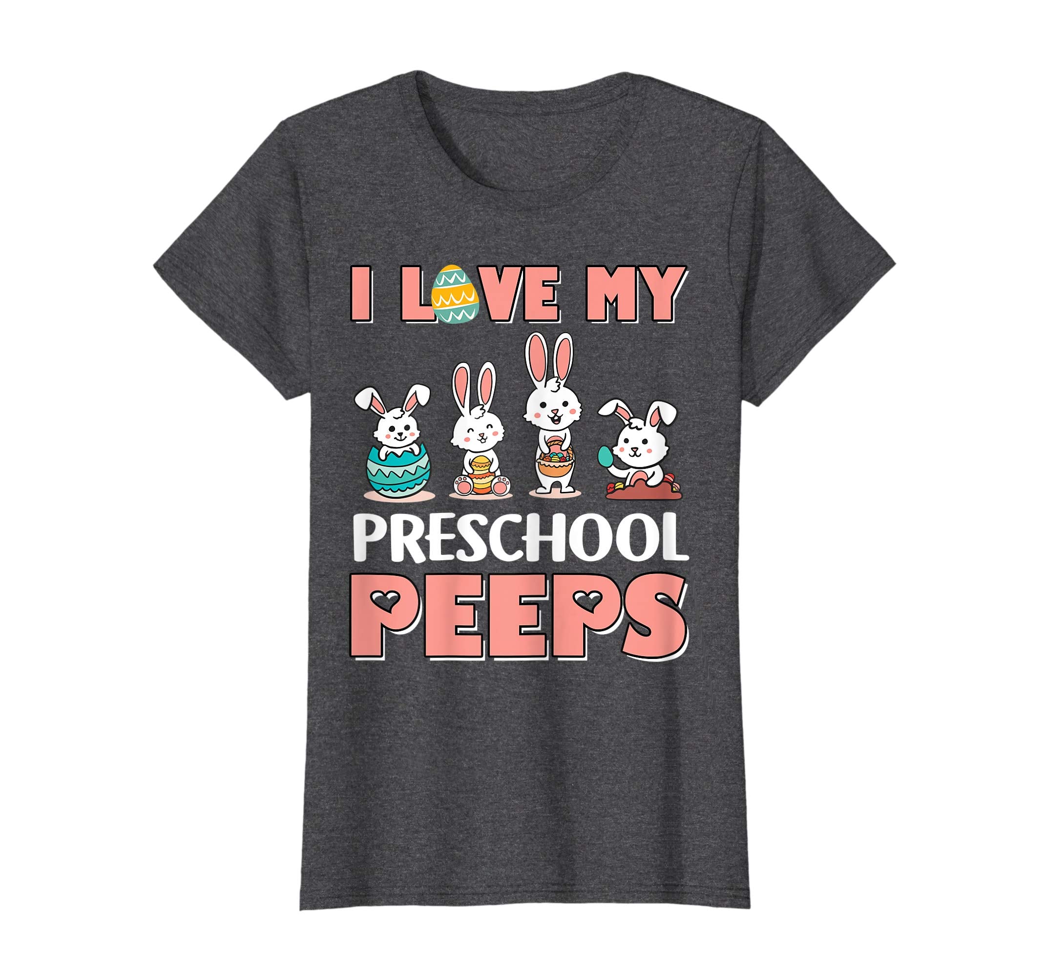 I Love My Preschool Peeps Happy Easter Teacher Shirt