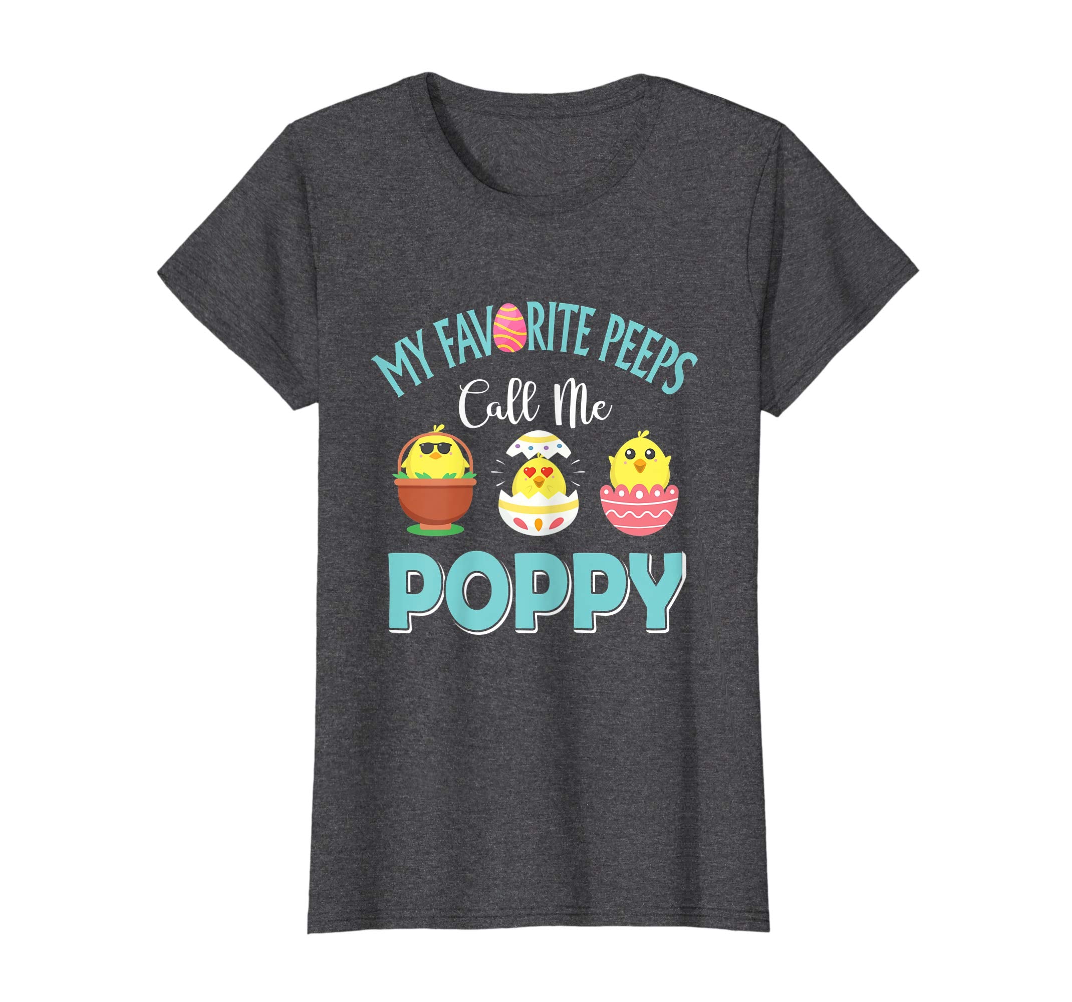 My Favorite Peeps Chicks Call Me Poppy Easter Shirt