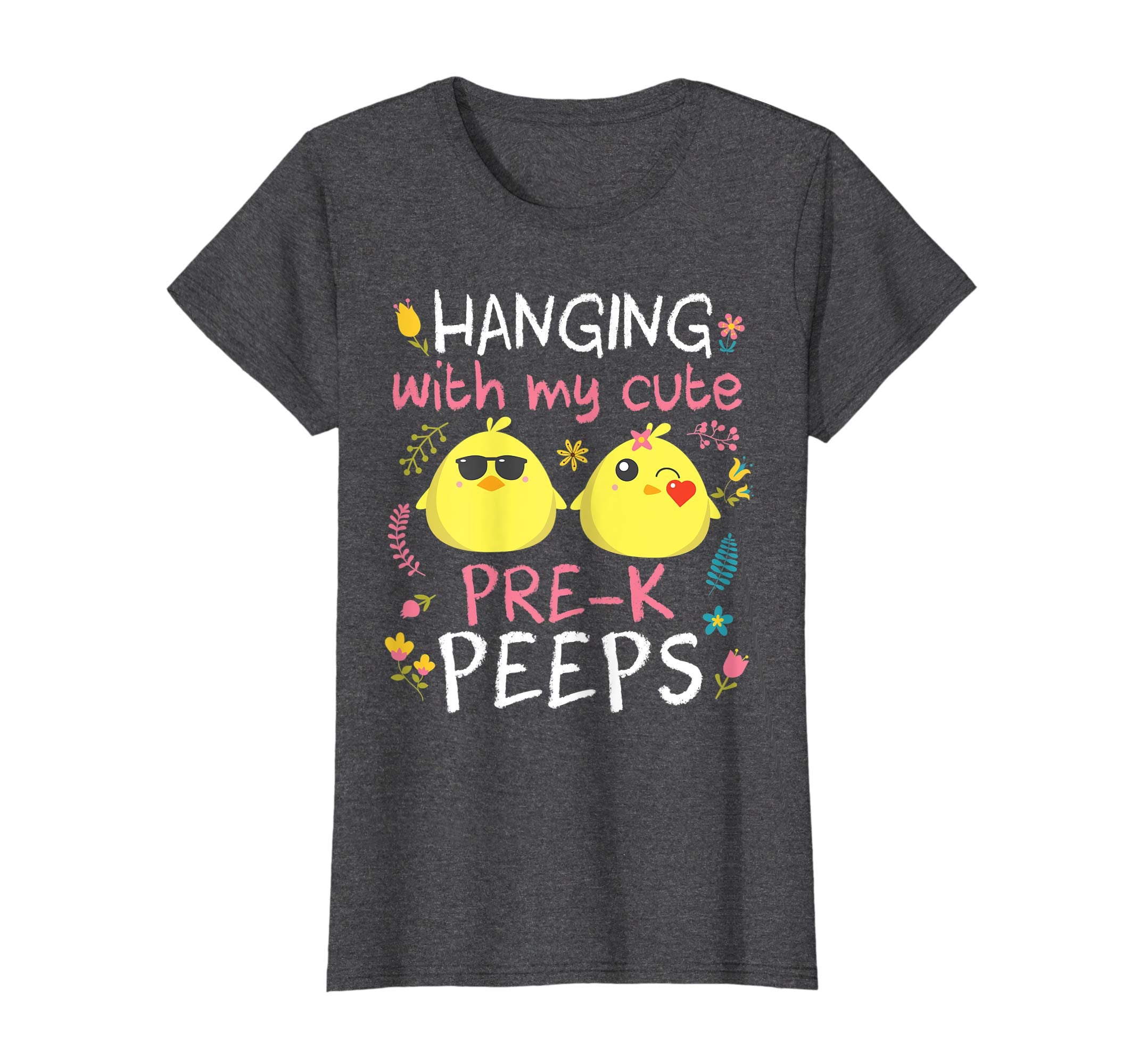 Hanging With My Cute Pre-k Peeps Chicks Teacher Easter Shirt