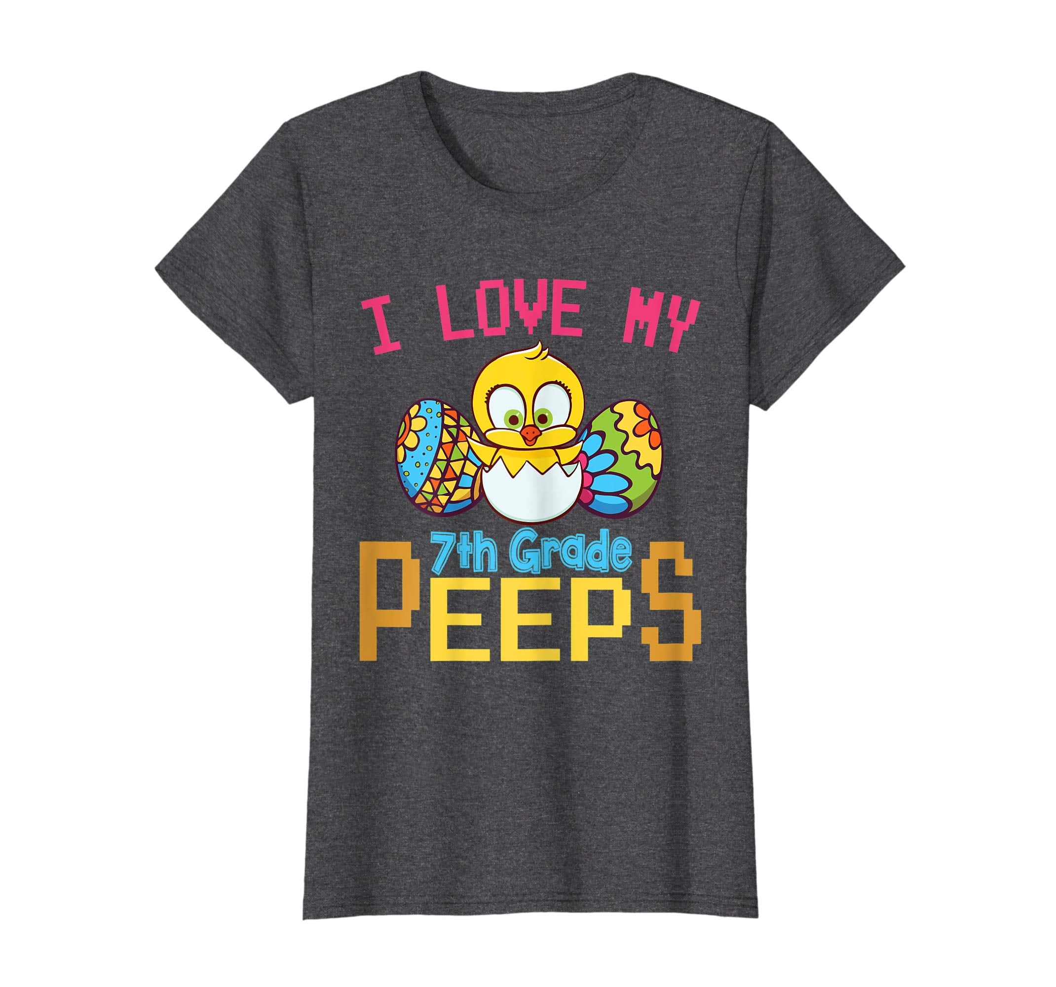 Chick &amp; Easter Eggs I Love My 7th Grade Peeps Happy Shirt
