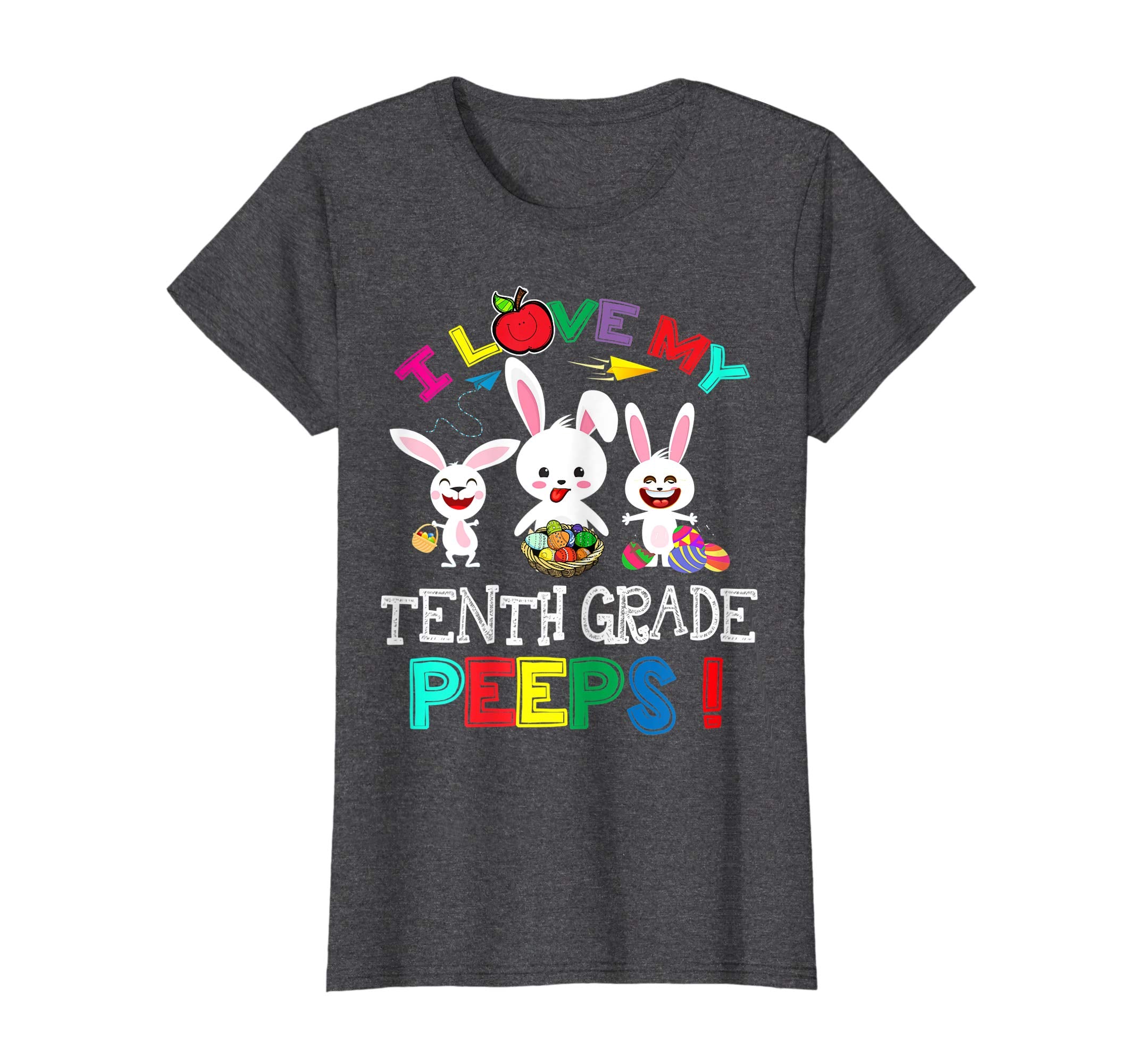 I Love My Tenth Grade Peeps Bunnies Easter Teacher T Shirt