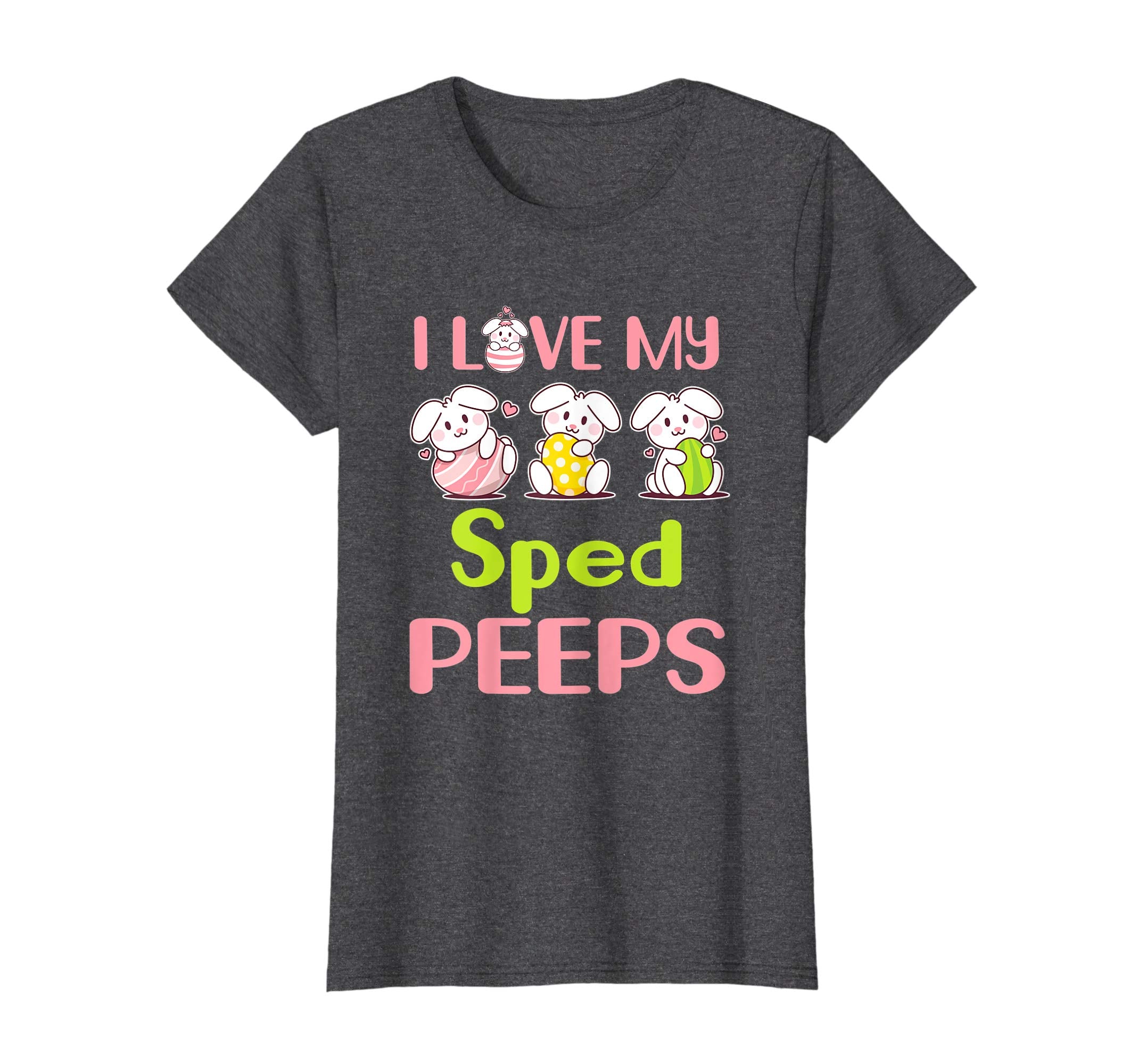 I Love My Sped Peeps Happy Easter Teacher Shirt