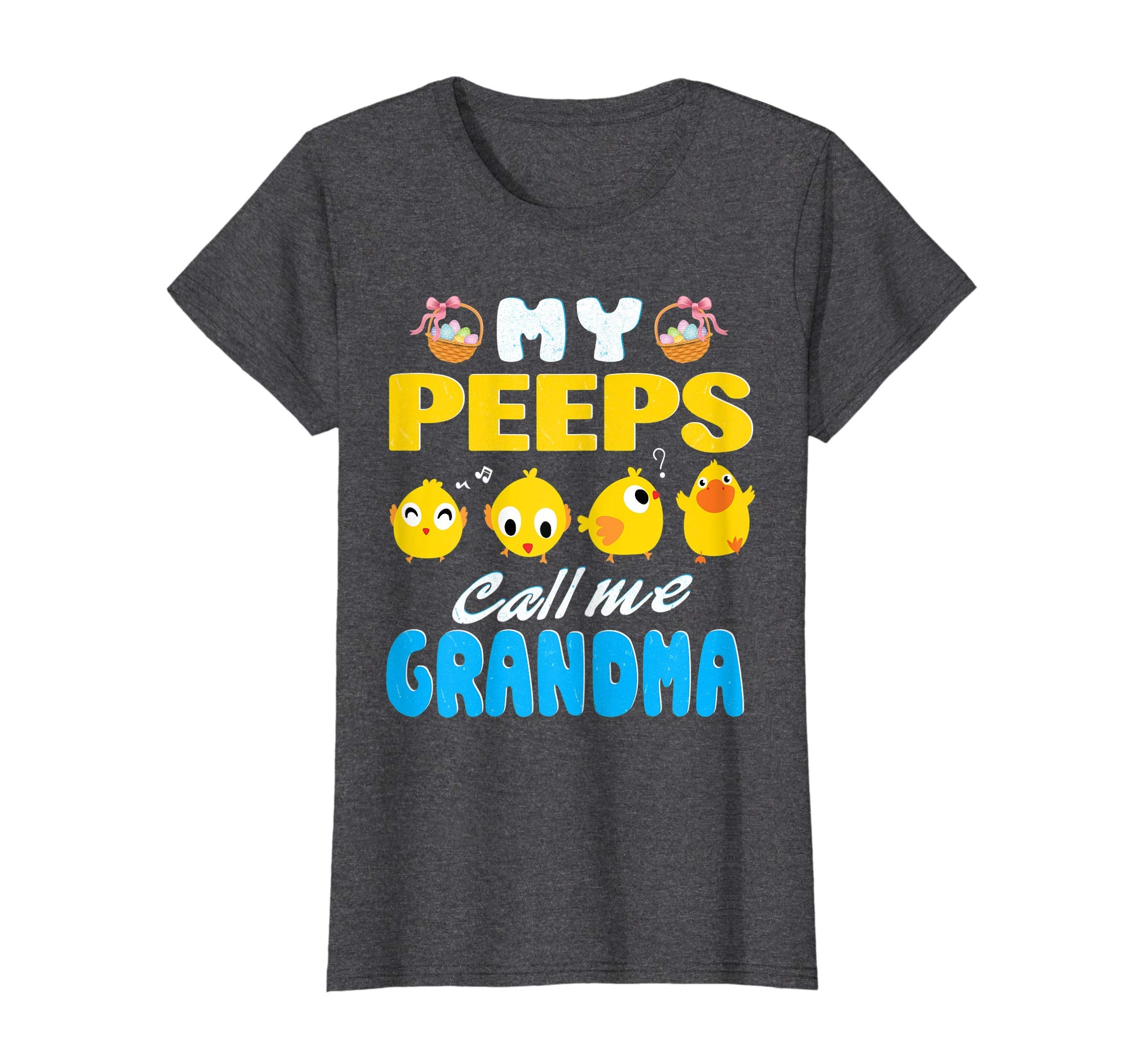 My Peeps Chicks Call Me Grandma Happy Easter Day Cute Shirt