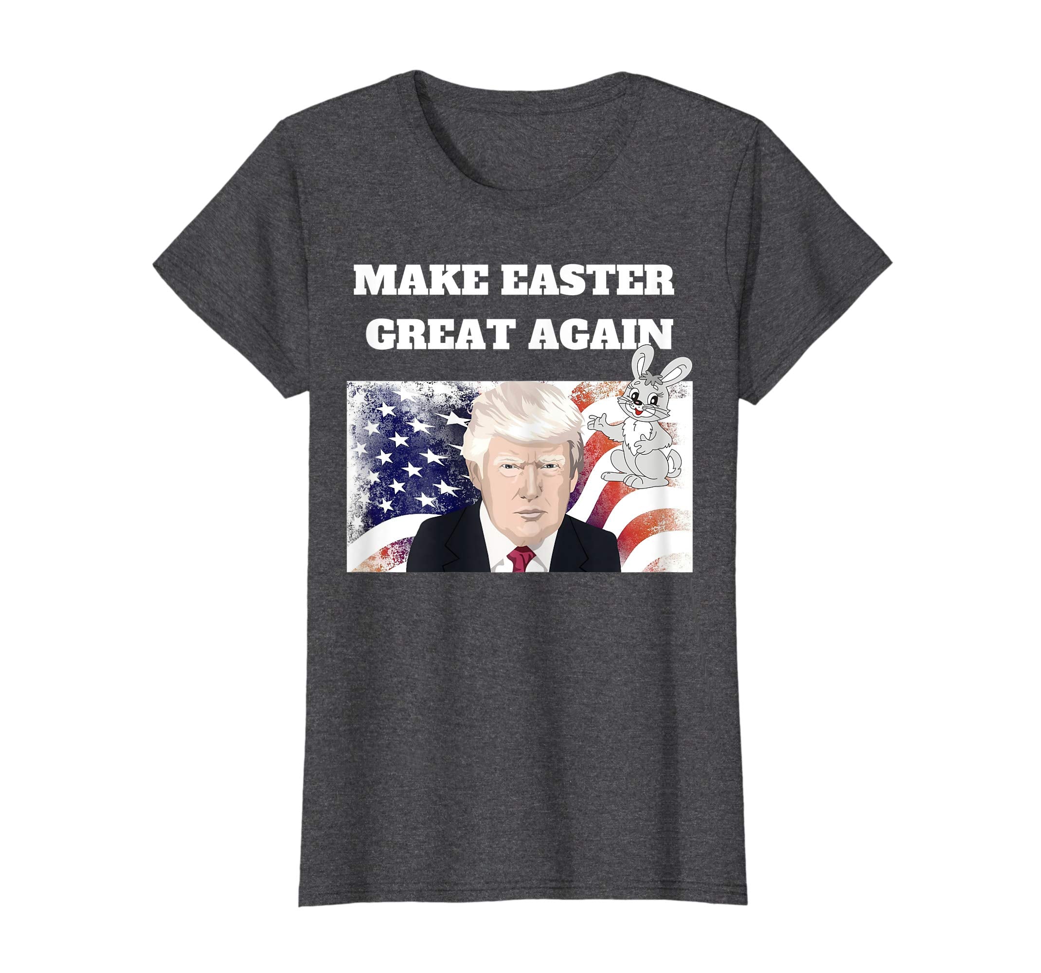 Make Easter Great Again Shirt Trump Men Women T-shirt