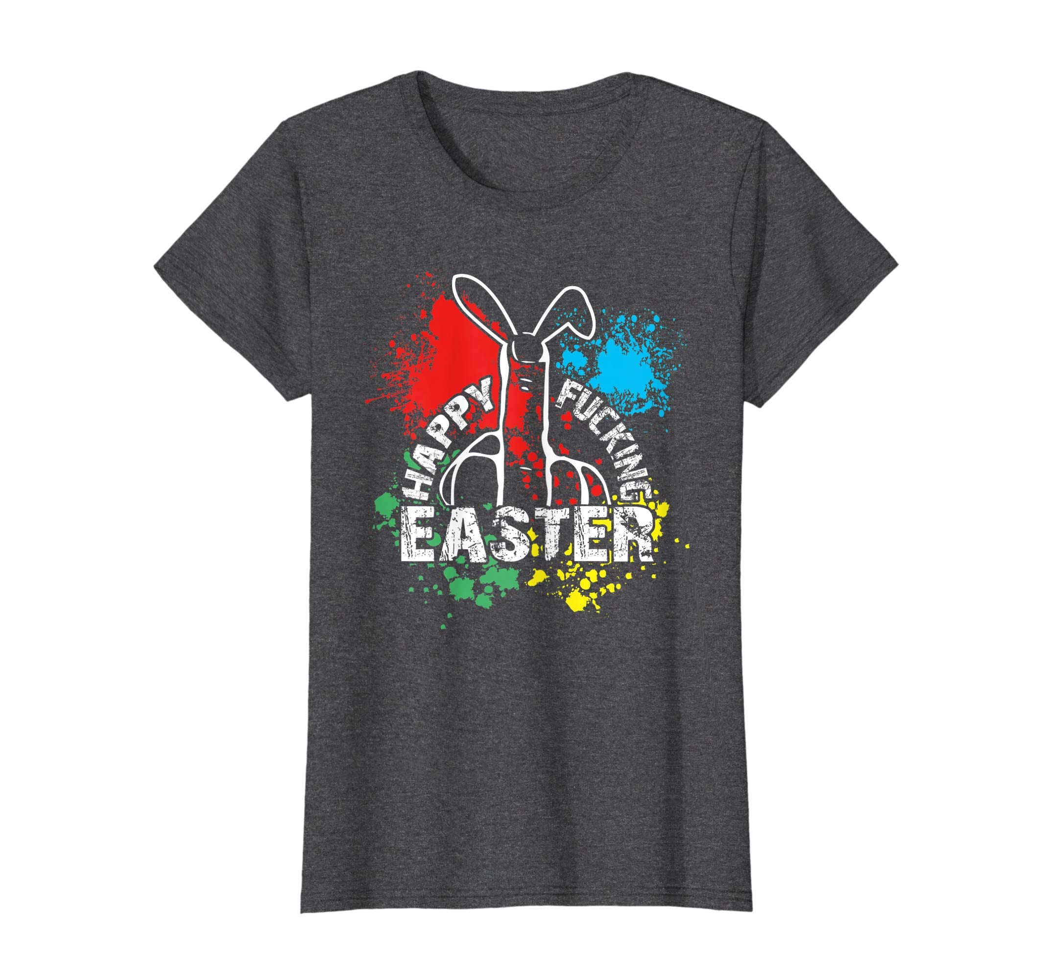 HAPPY FUCKING EASTER FUCKFINGER SARCASTIC UGLY T Shirt