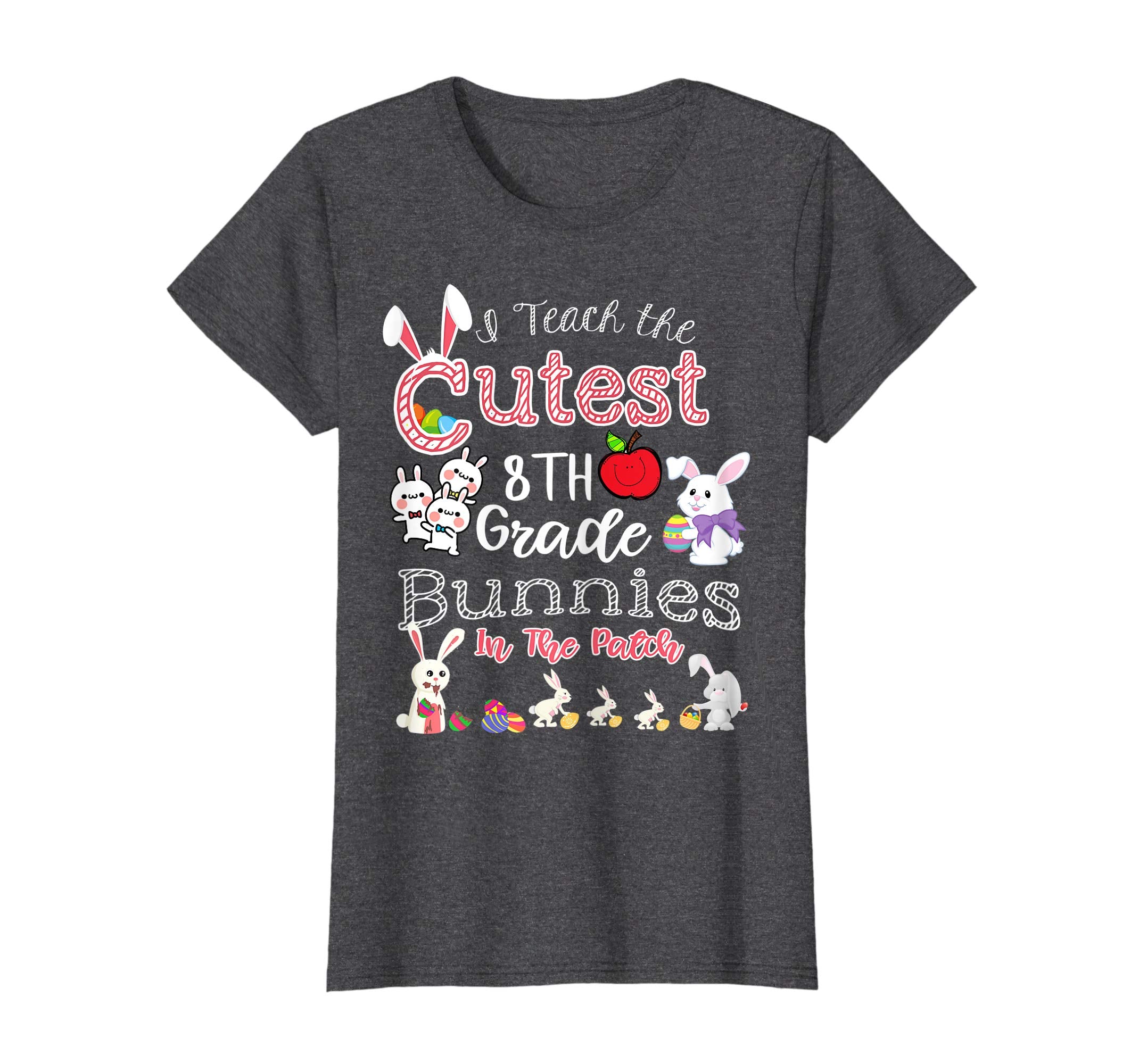 Cute Easter 8th Grade Teacher T Shirt - Cutest Bunnies