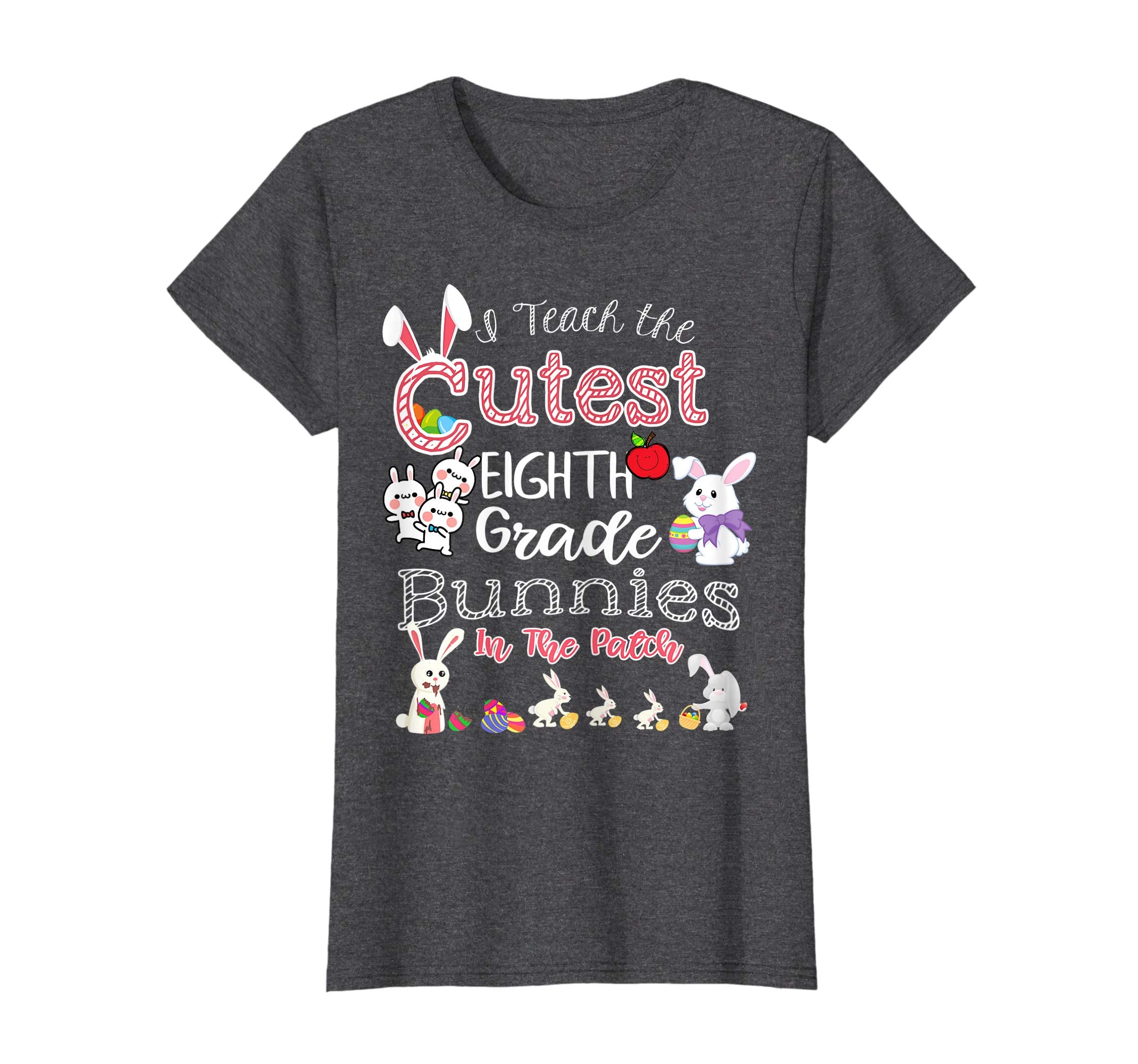 Cute Easter Eighth Grade Teacher T Shirt - Cutest Bunnies