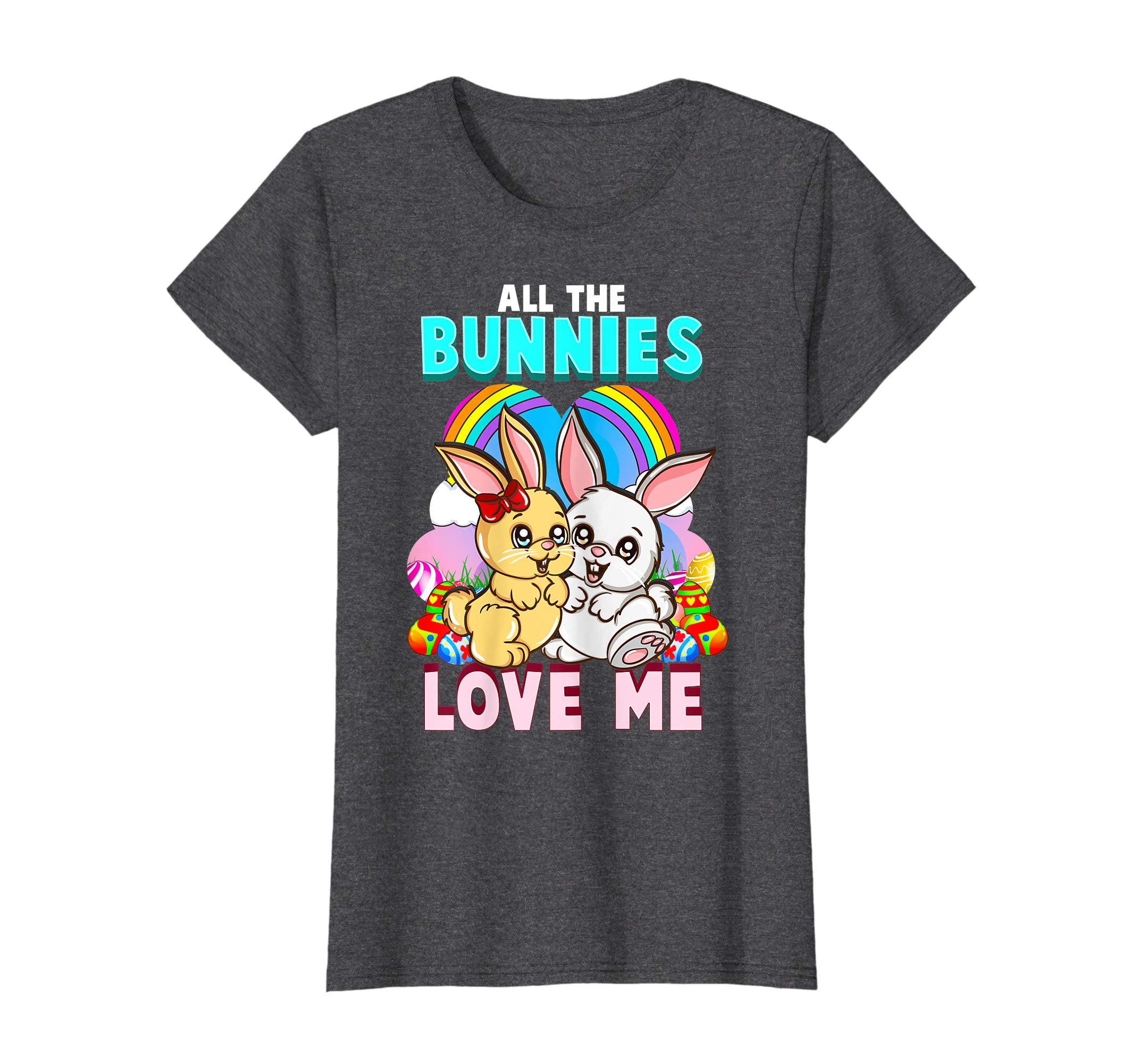 All The Bunnies Love Me Funny Easter Gift T Shirt