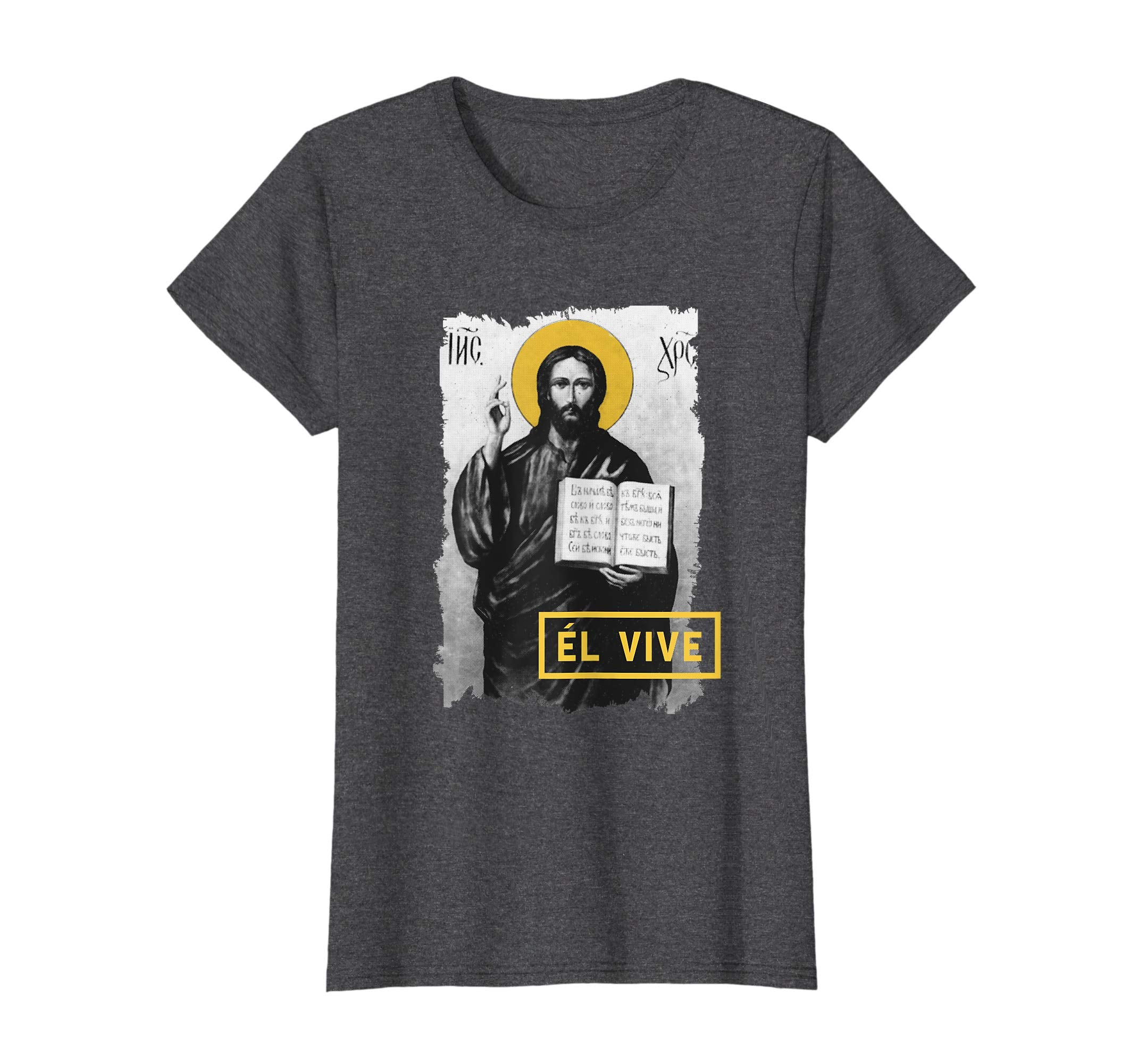 El Vive He Lives Easter Religious Christian Jesus T Shirt