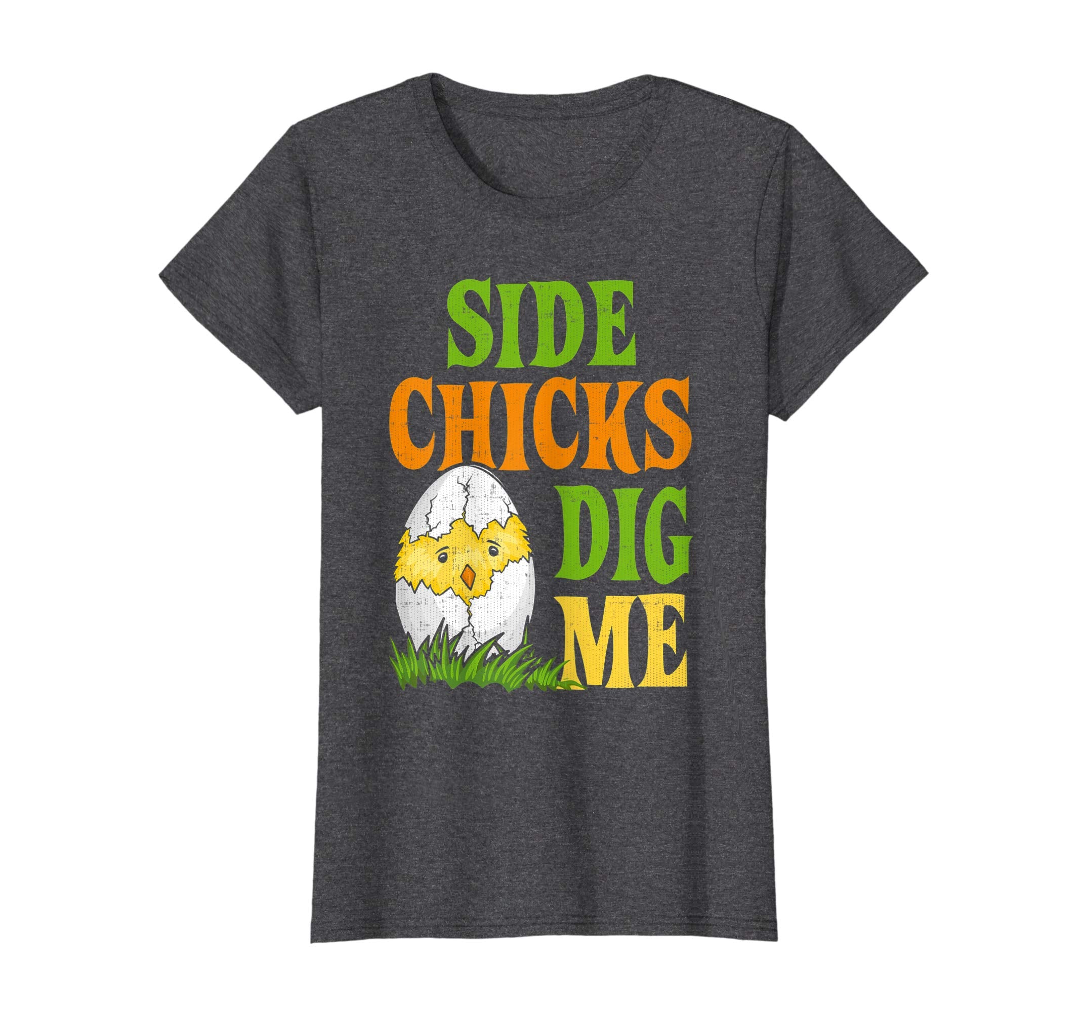 Easter Side Chicks Dig Me T Shirt