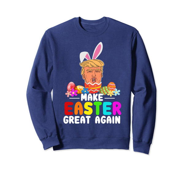 Funny Trump Make Easter Great Again T-Shirt Men Women Kids