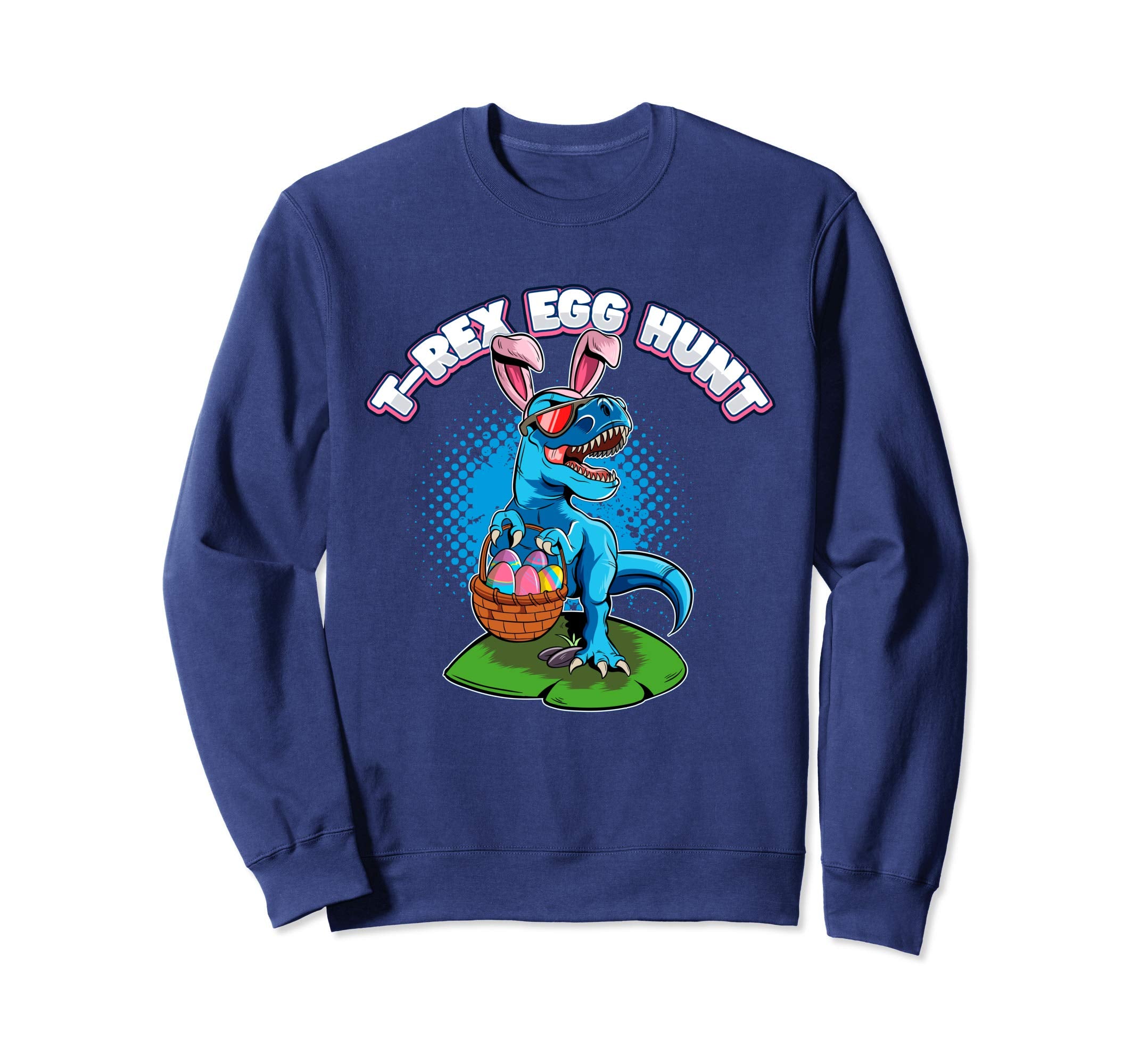 T-Rex Egg Hunt Easter Dinosaur Sweatshirt