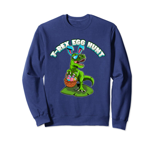 T-Rex Egg Hunt Easter Sweatshirt
