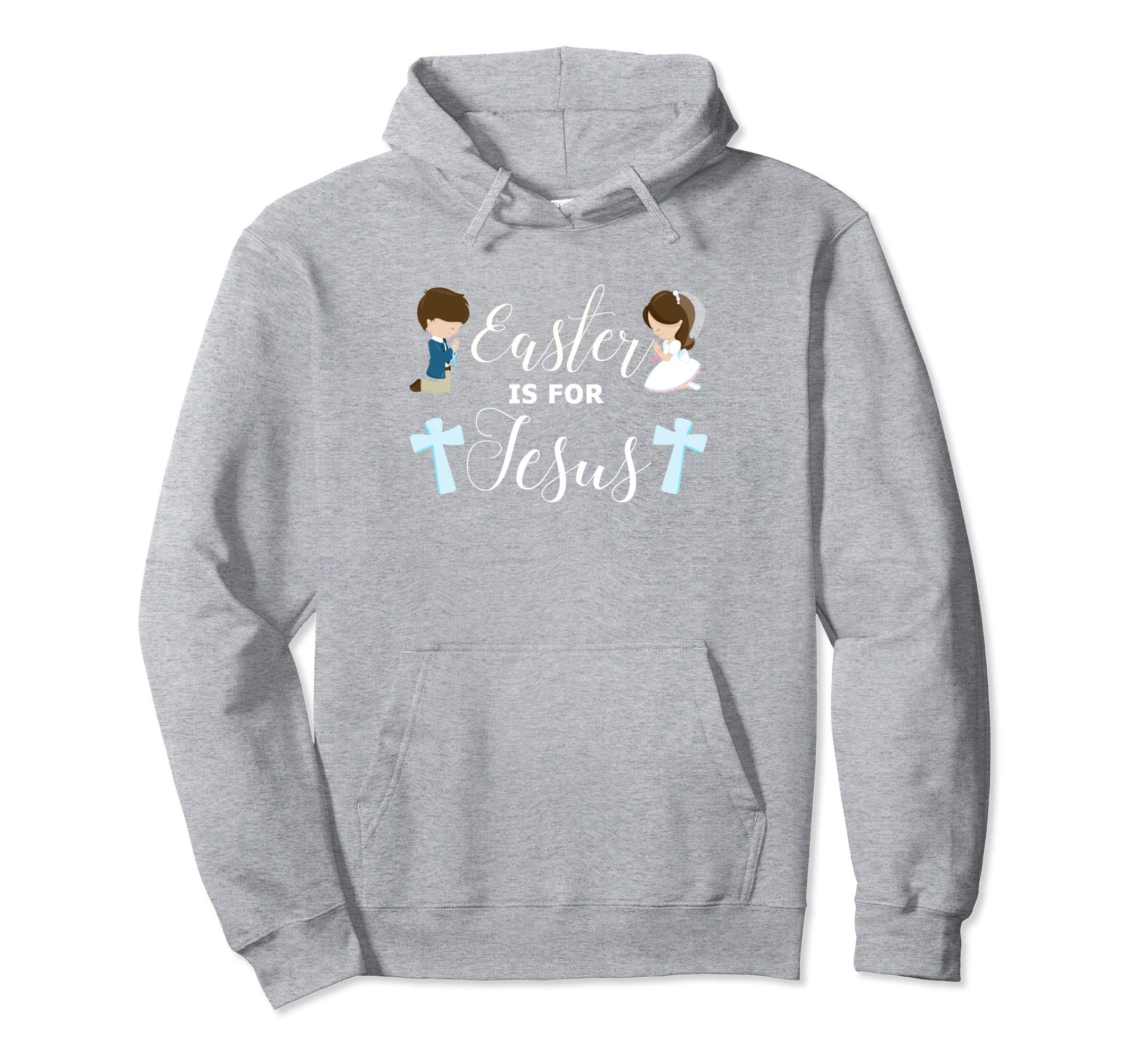 Easter is For Jesus Shirt Praying Children Hoody Hoodie