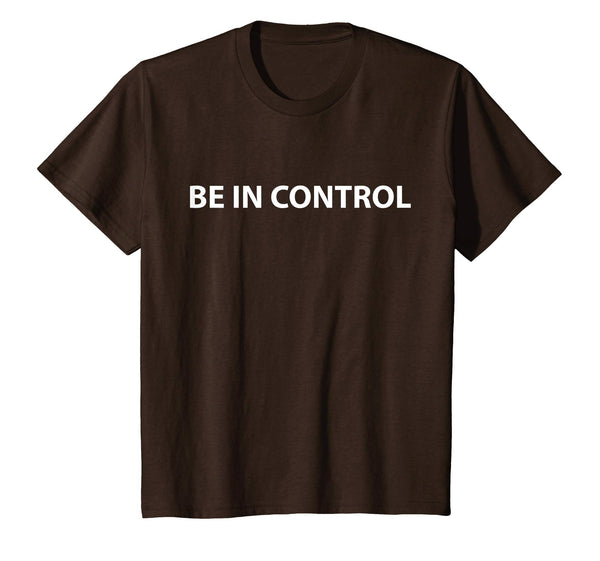 Be In Control T-shirt to celebrate april fool and easter