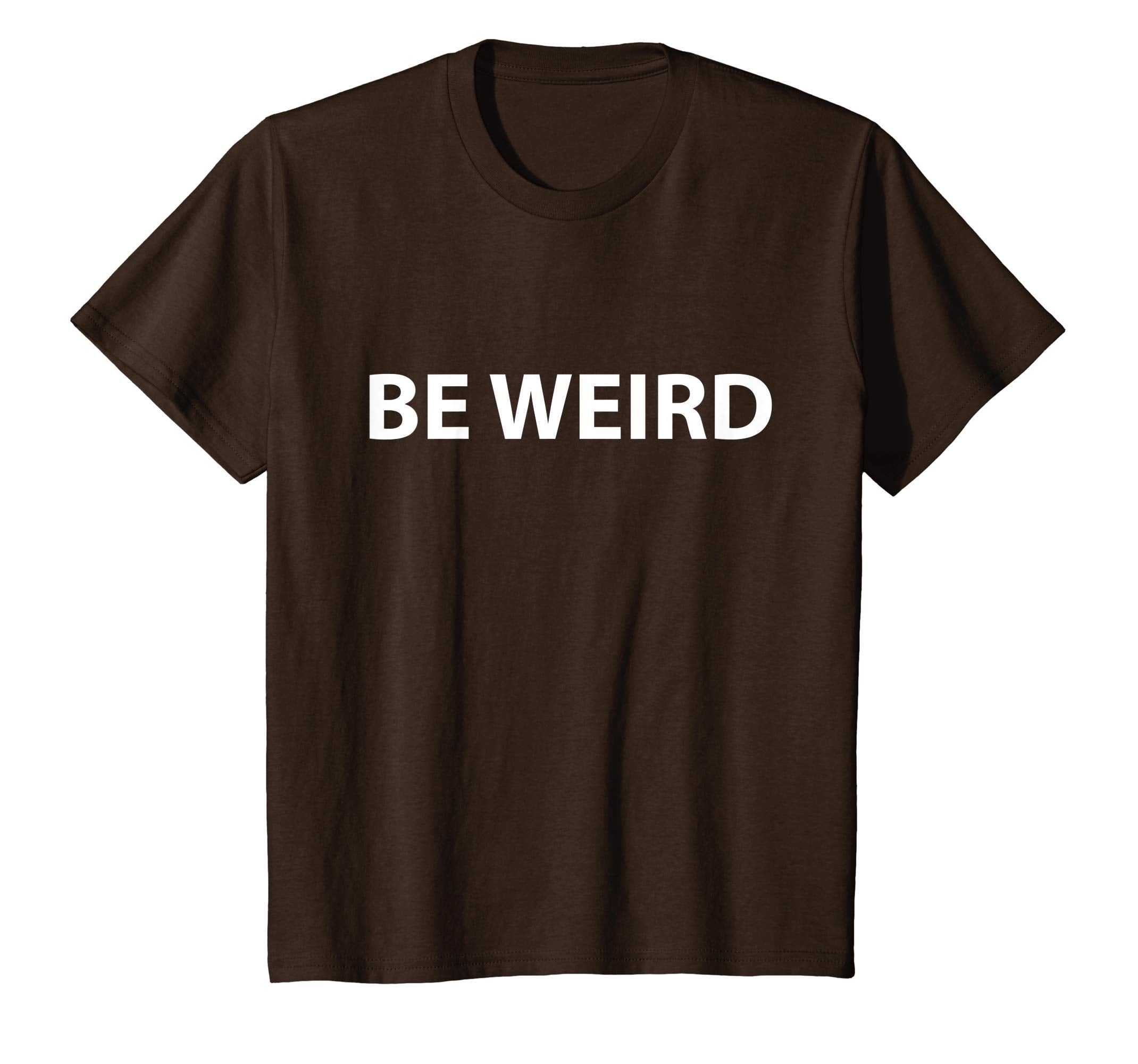 Be Weird T-shirt to celebrate april fool and easter