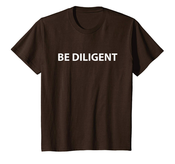Be Diligent T-shirt to celebrate april fool and easter